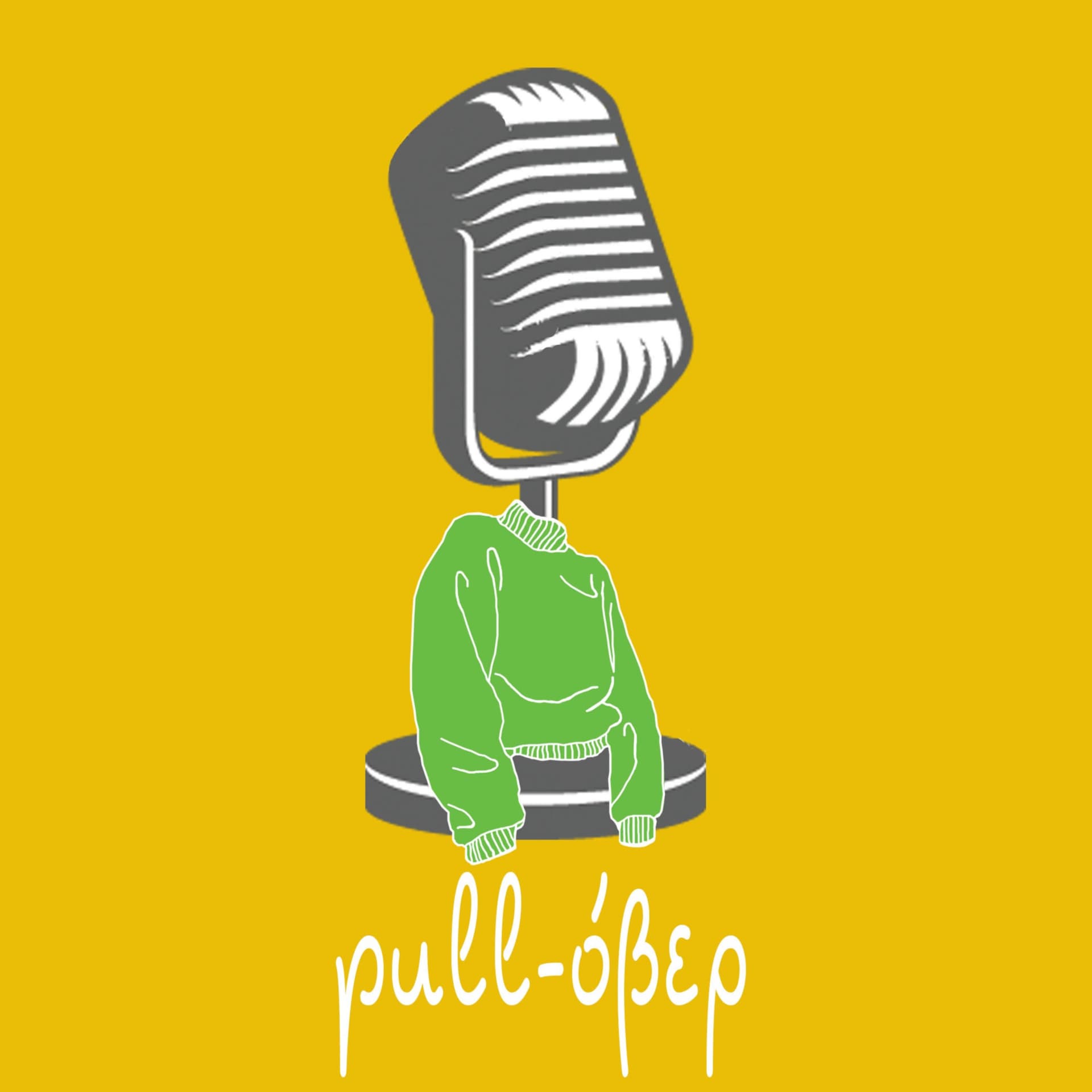 pull-όβερ - Podcastler