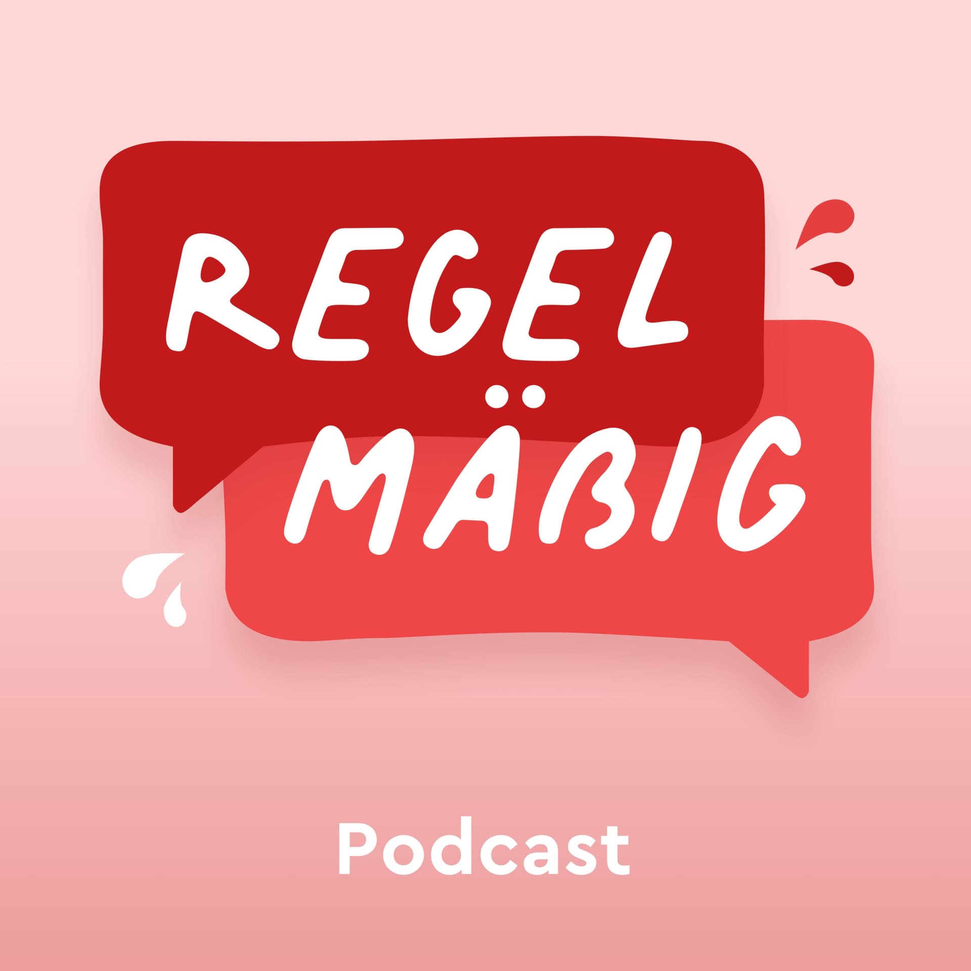 Regelmäßig - Podcasts
