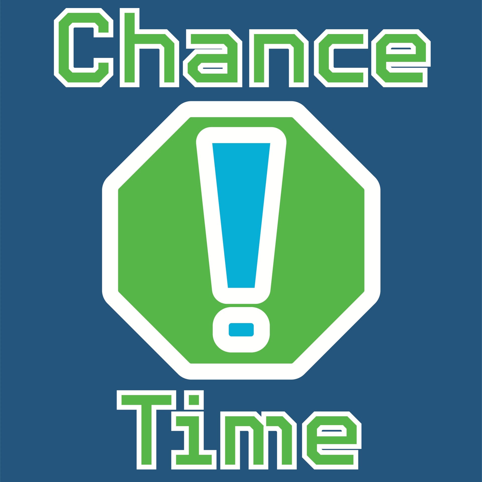 Chance Time! - Podcasts