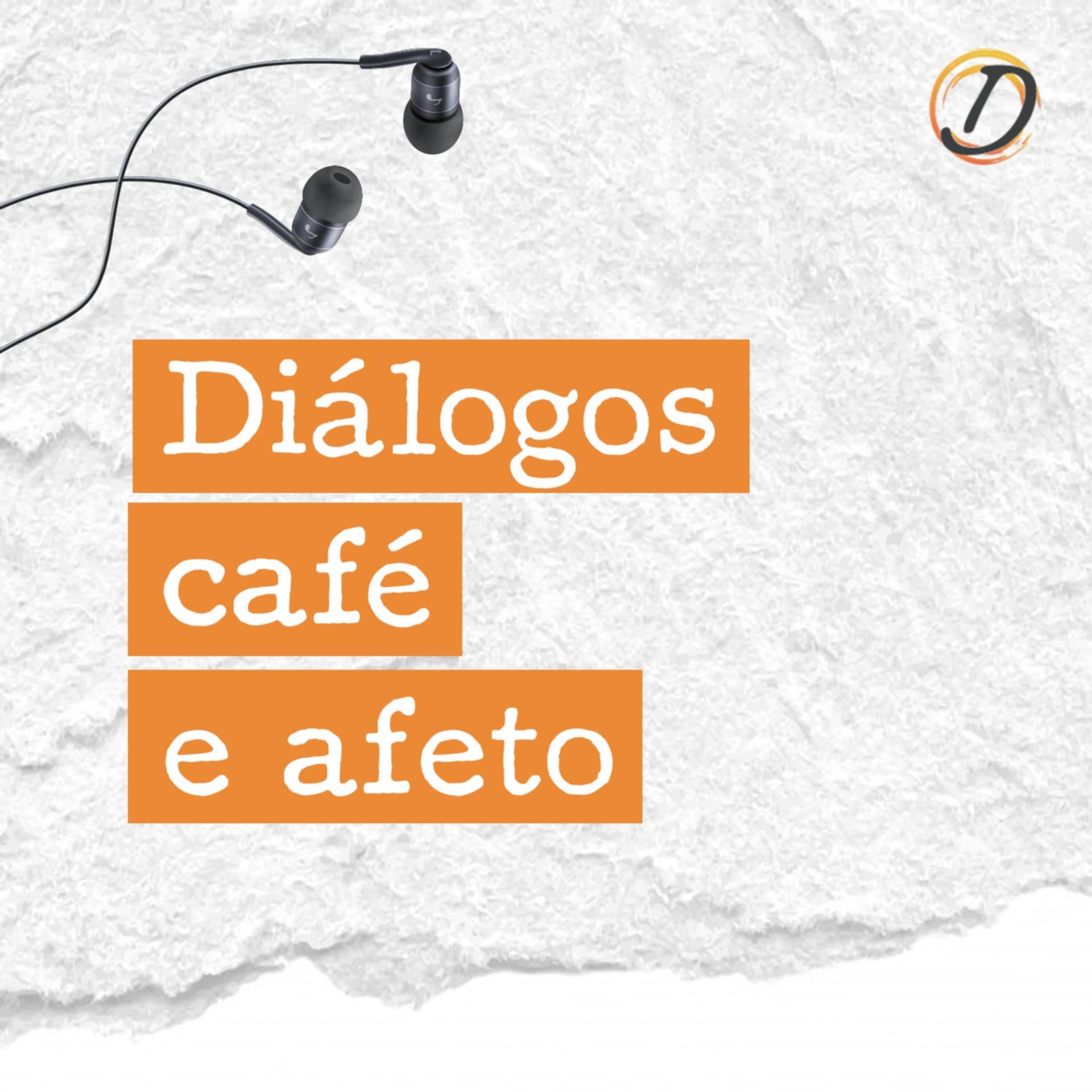 Diálogos Café e Afeto - Podcasts