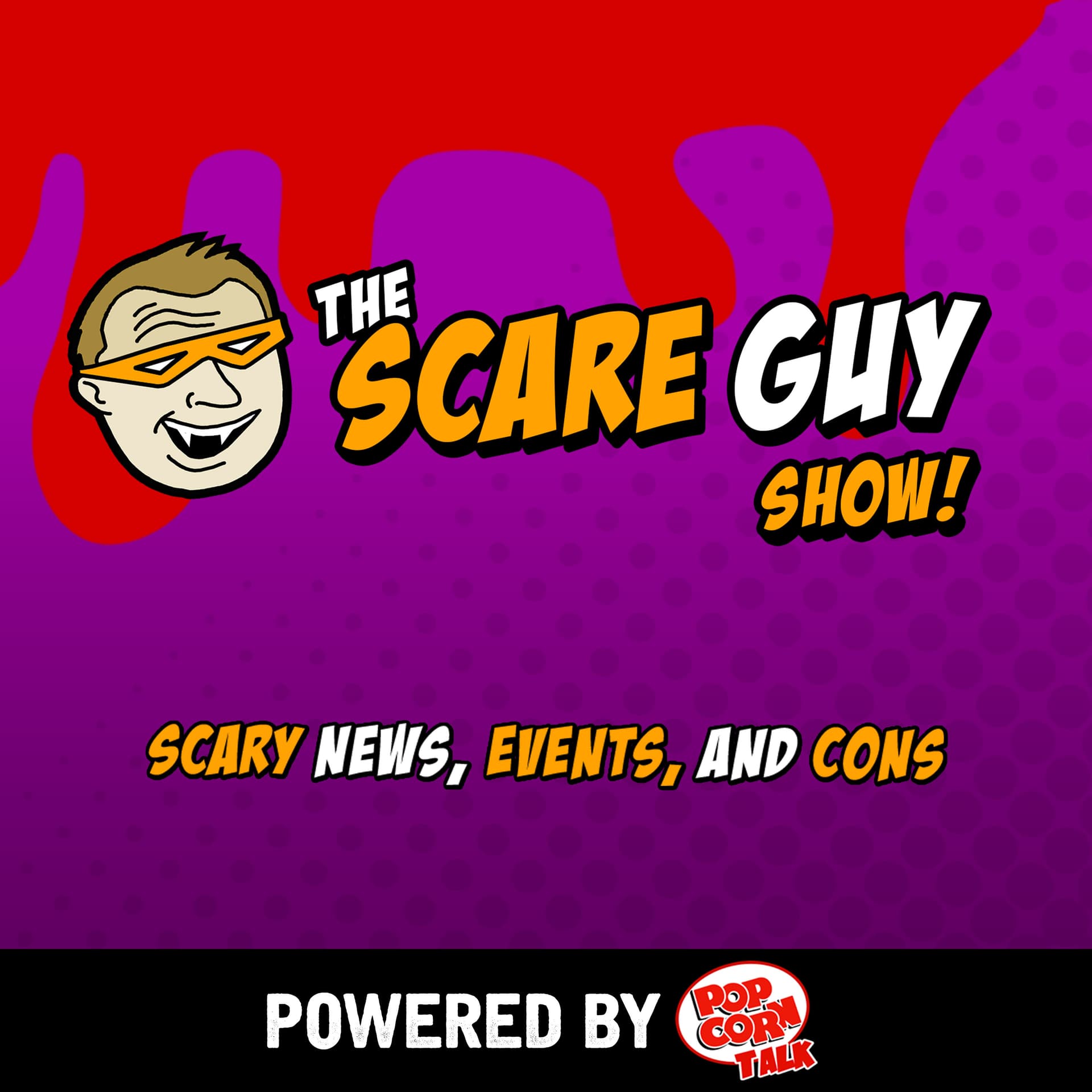 The Scare Guy Show - Podcasts