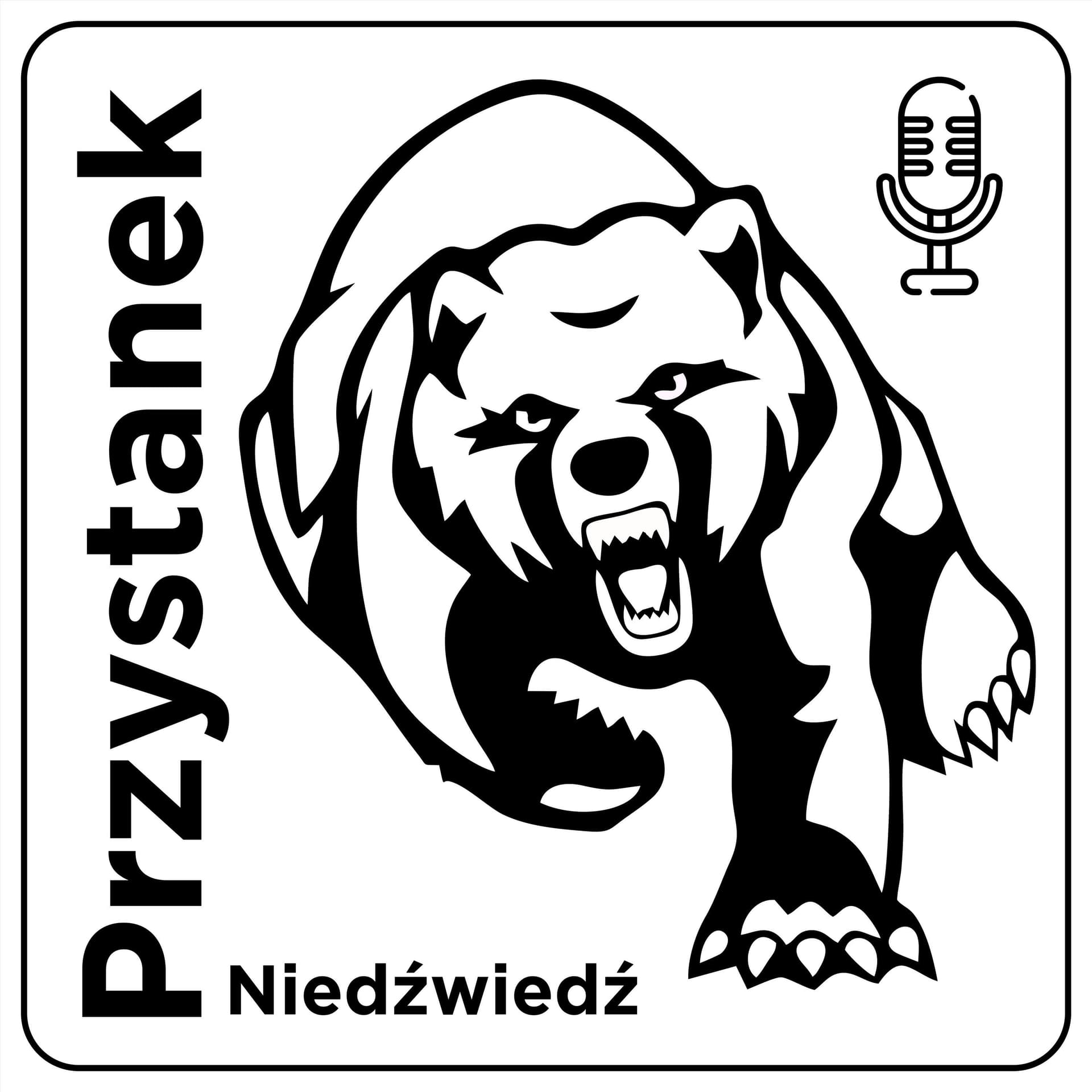 Przystanek Niedźwiedź - Podcasty