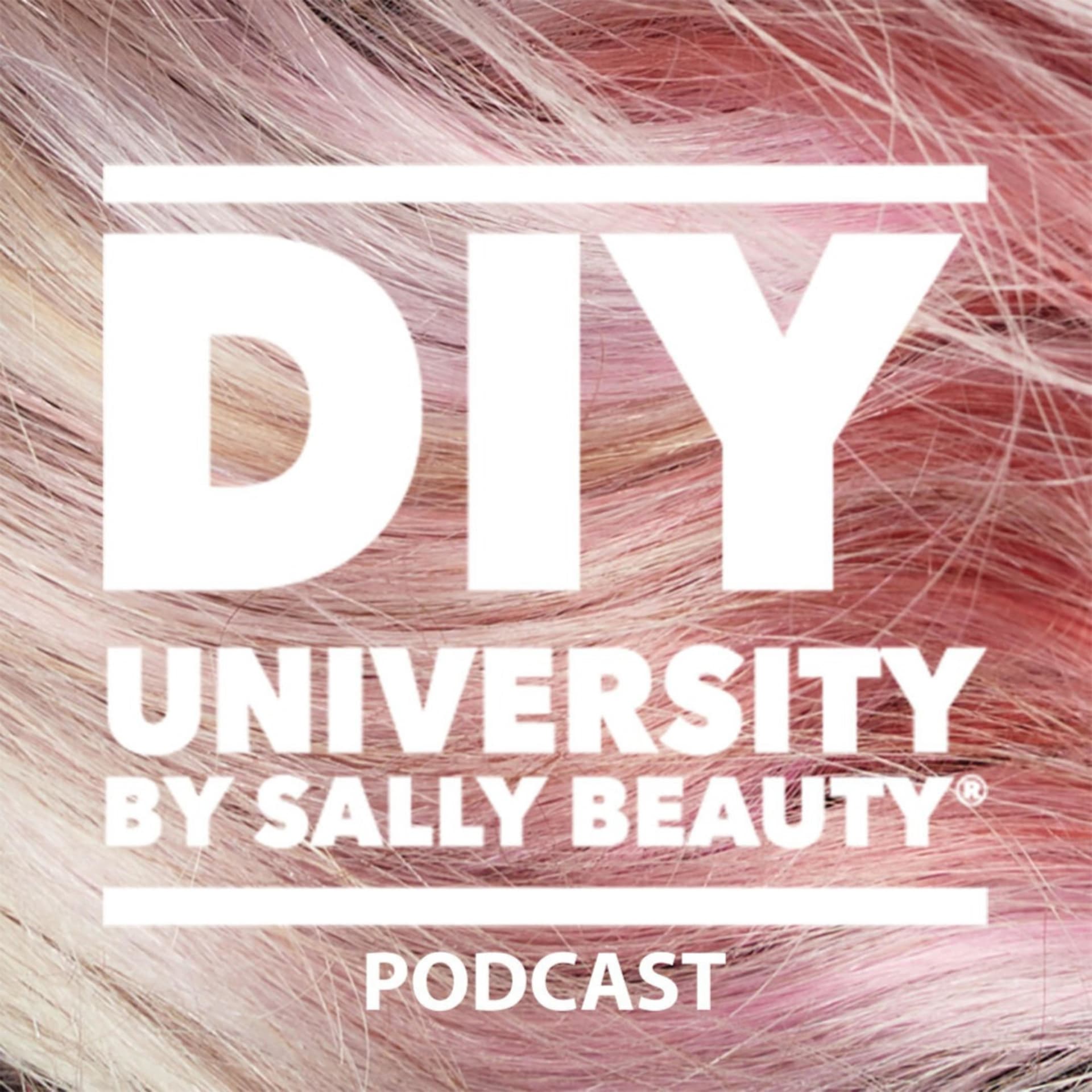 DIY University by Sally Beauty - Podcasty