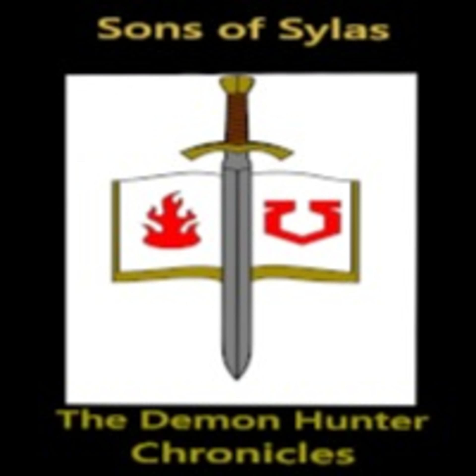 The Sons of Sylas Demon Hunter Chronicles - Podcasts