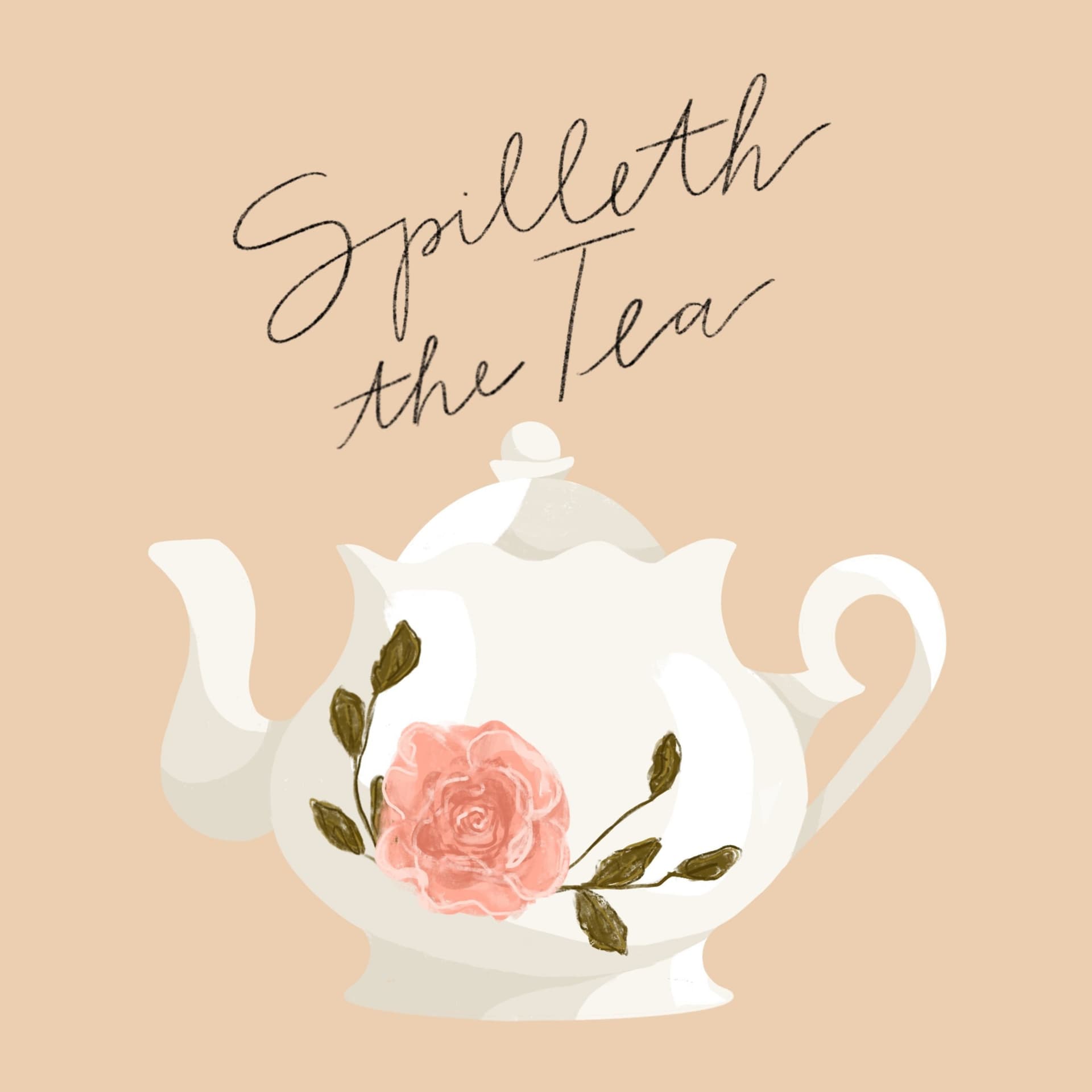 Spilleth the Tea - Podcasts