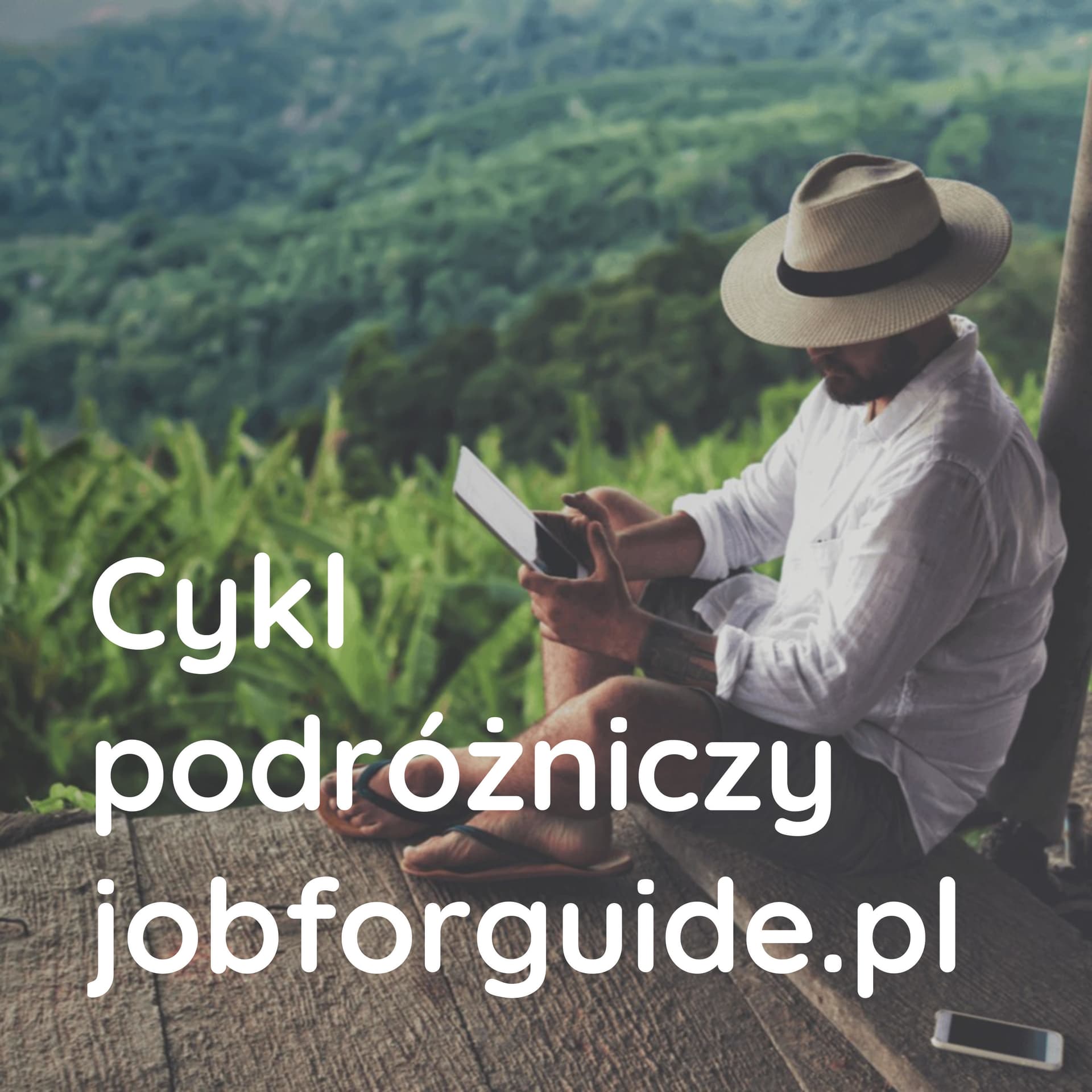 Cykl podróżniczy jobforguide.pl - Podcasty