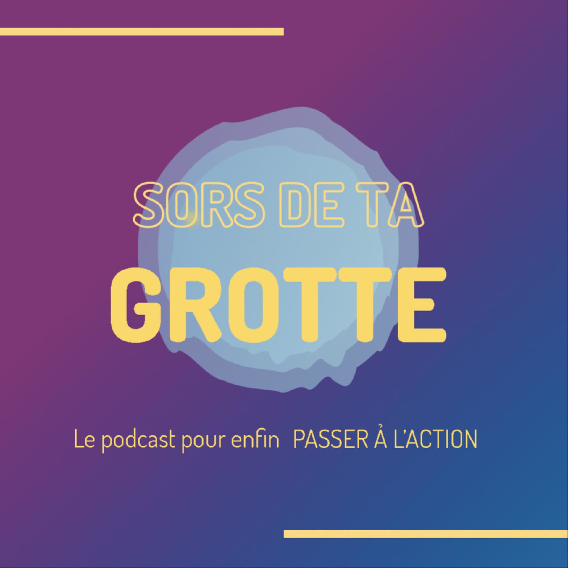 Sors de ta Grotte - Podcasts
