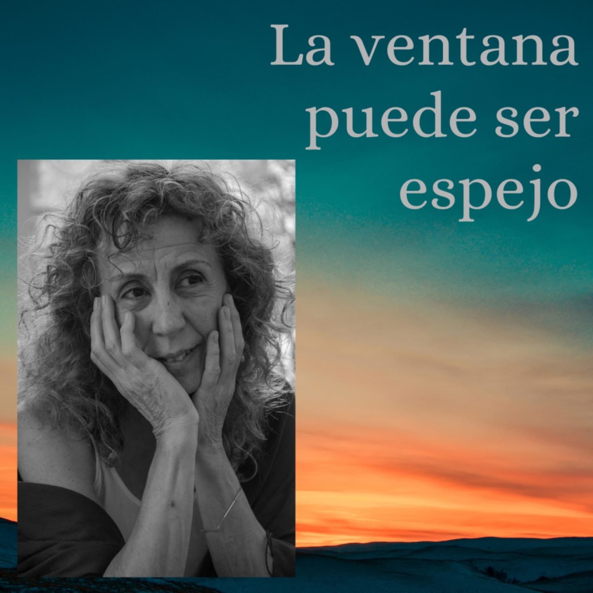 La Ventana Puede Ser Espejo - Podcasts