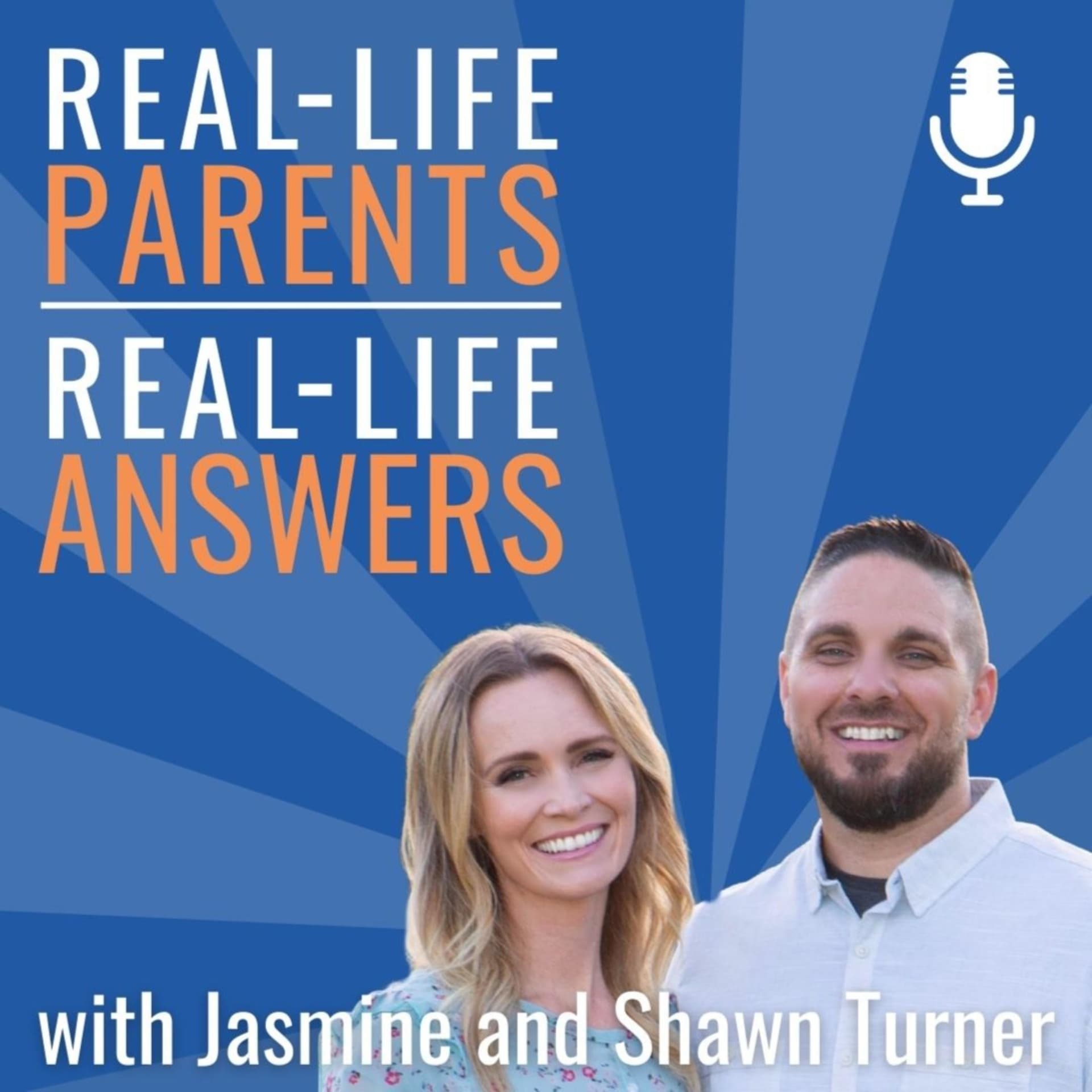 Real-Life Parents, Real-Life Answers - Podcasts