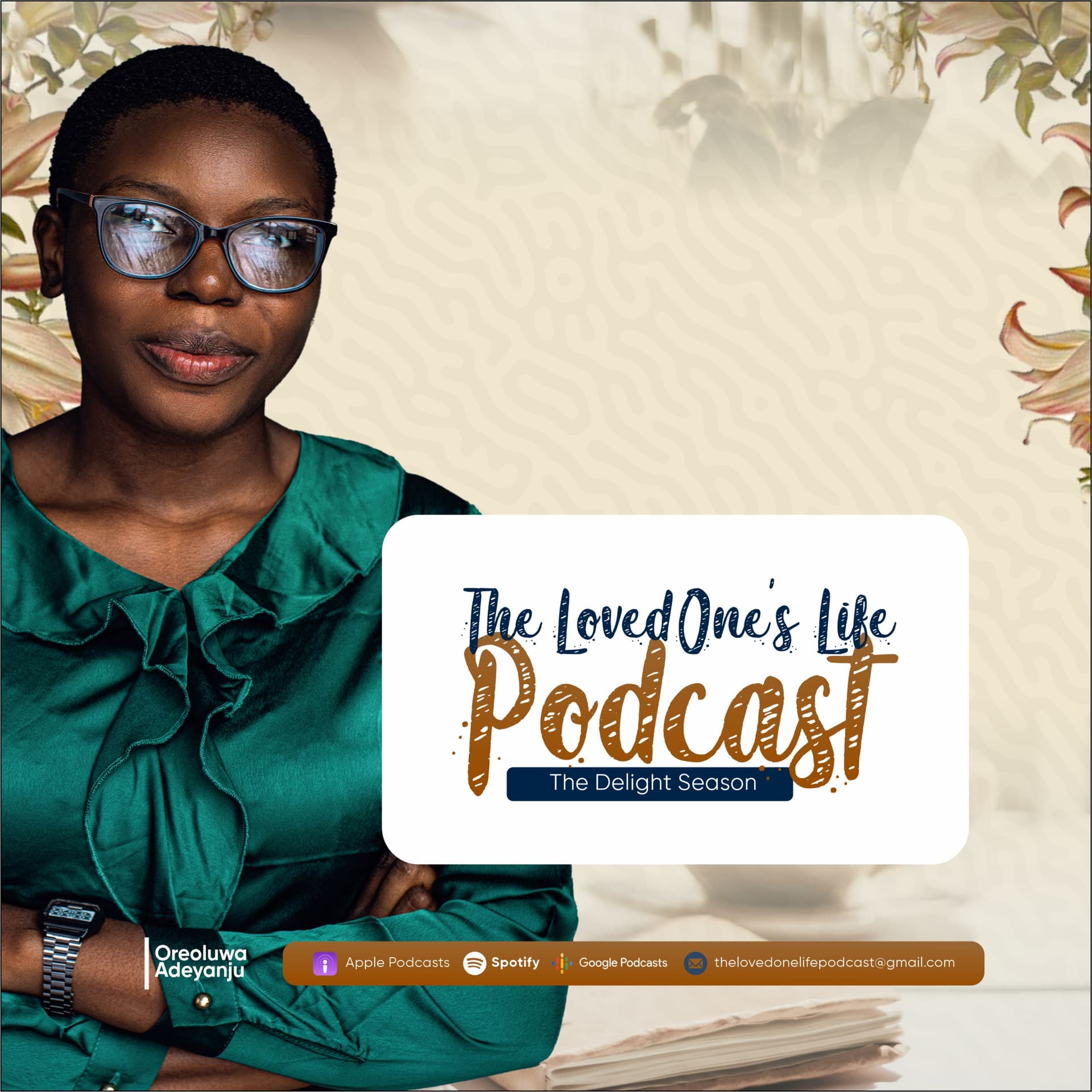 The LovedOne's Life - Podcasts