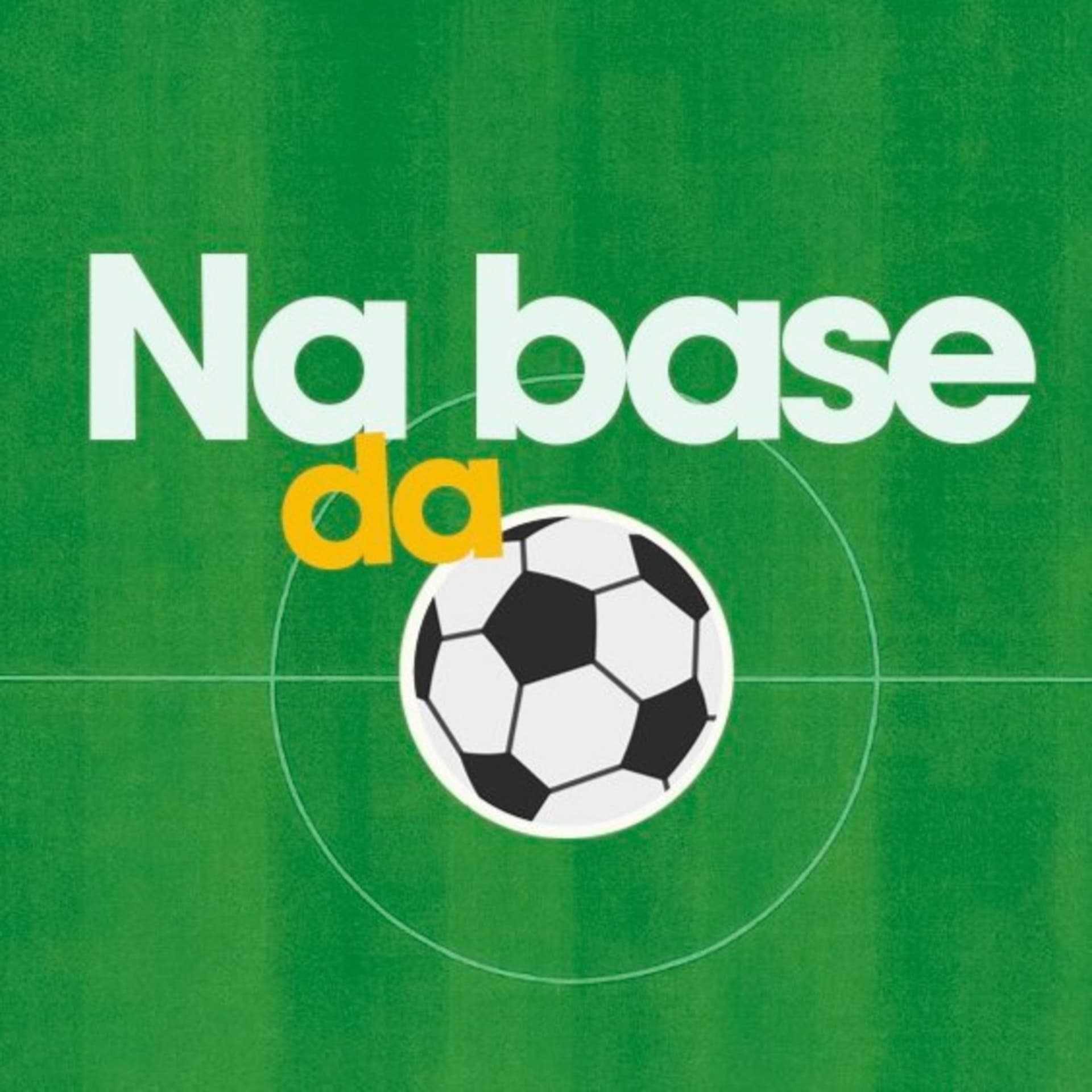 Na Base da Bola - Podcasts