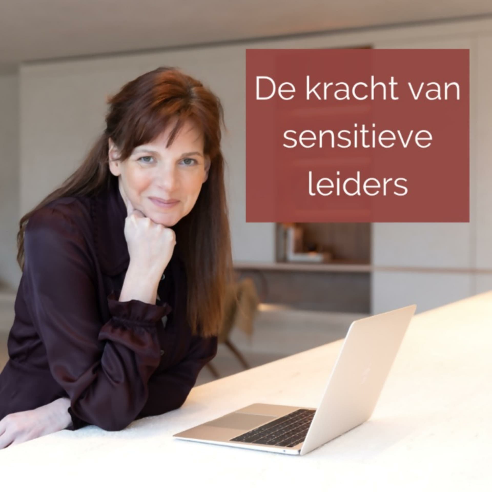 De kracht van sensitieve leiders - Podcasts