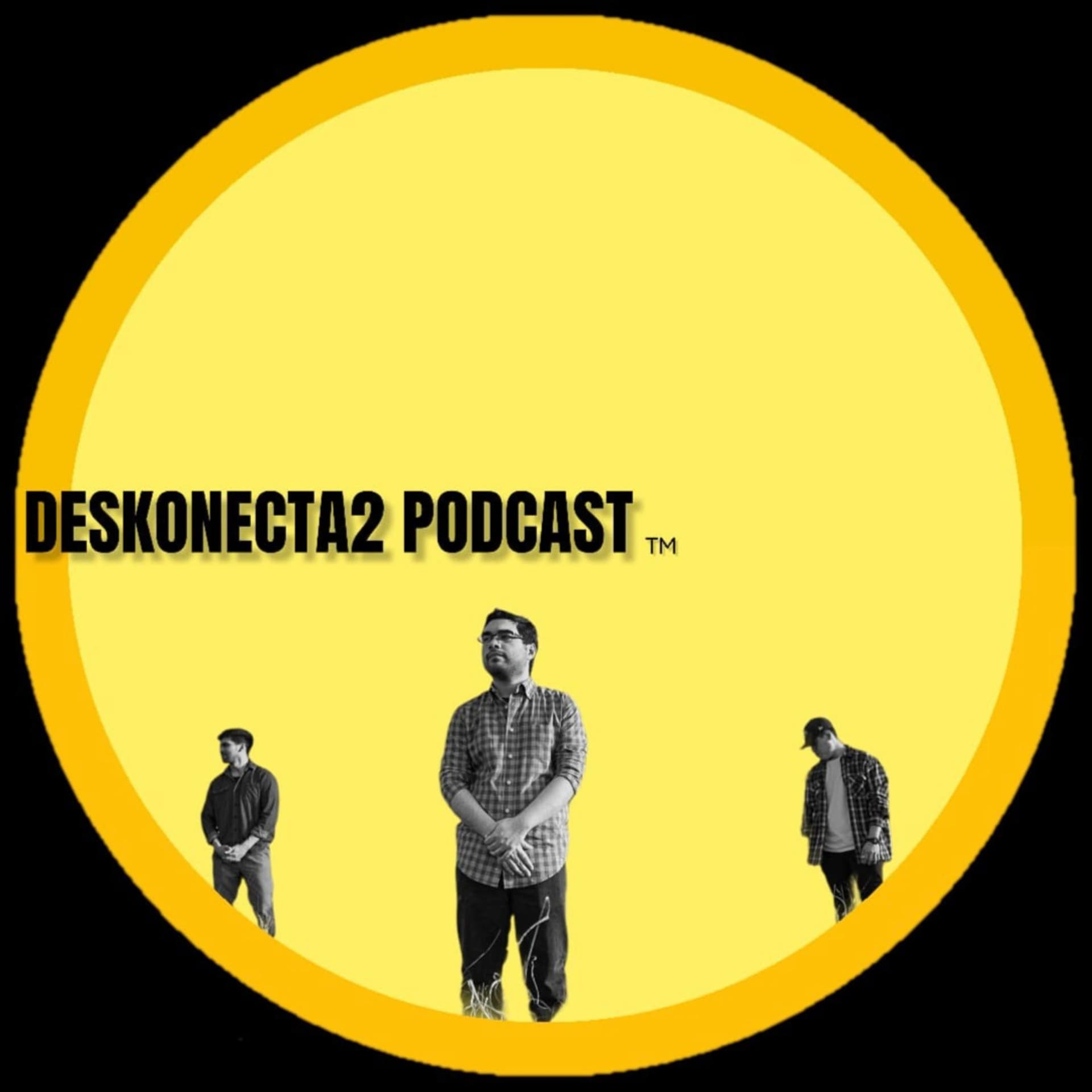Deskonecta2 Podcast - Podcasts