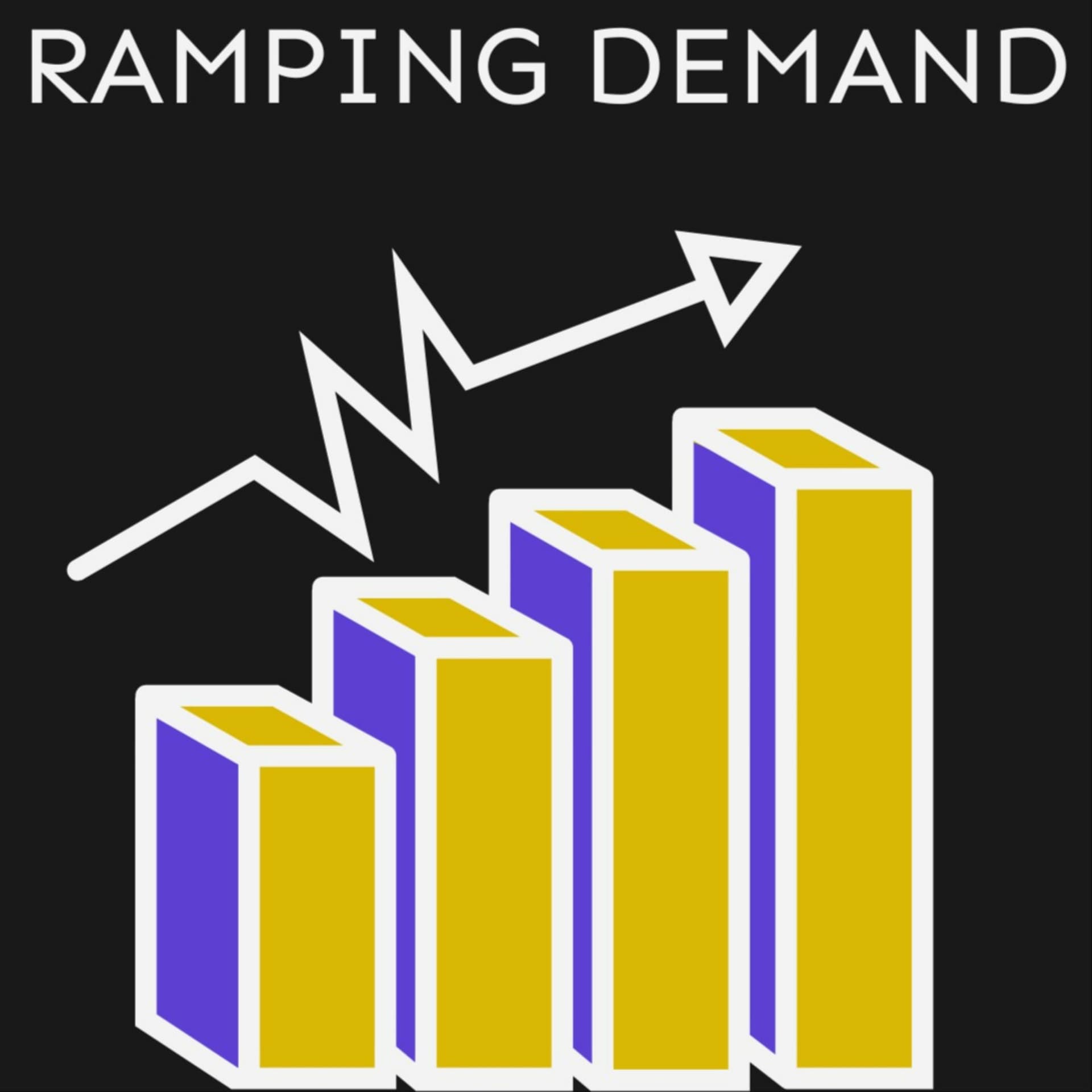RAMPING DEMAND - Podcasts