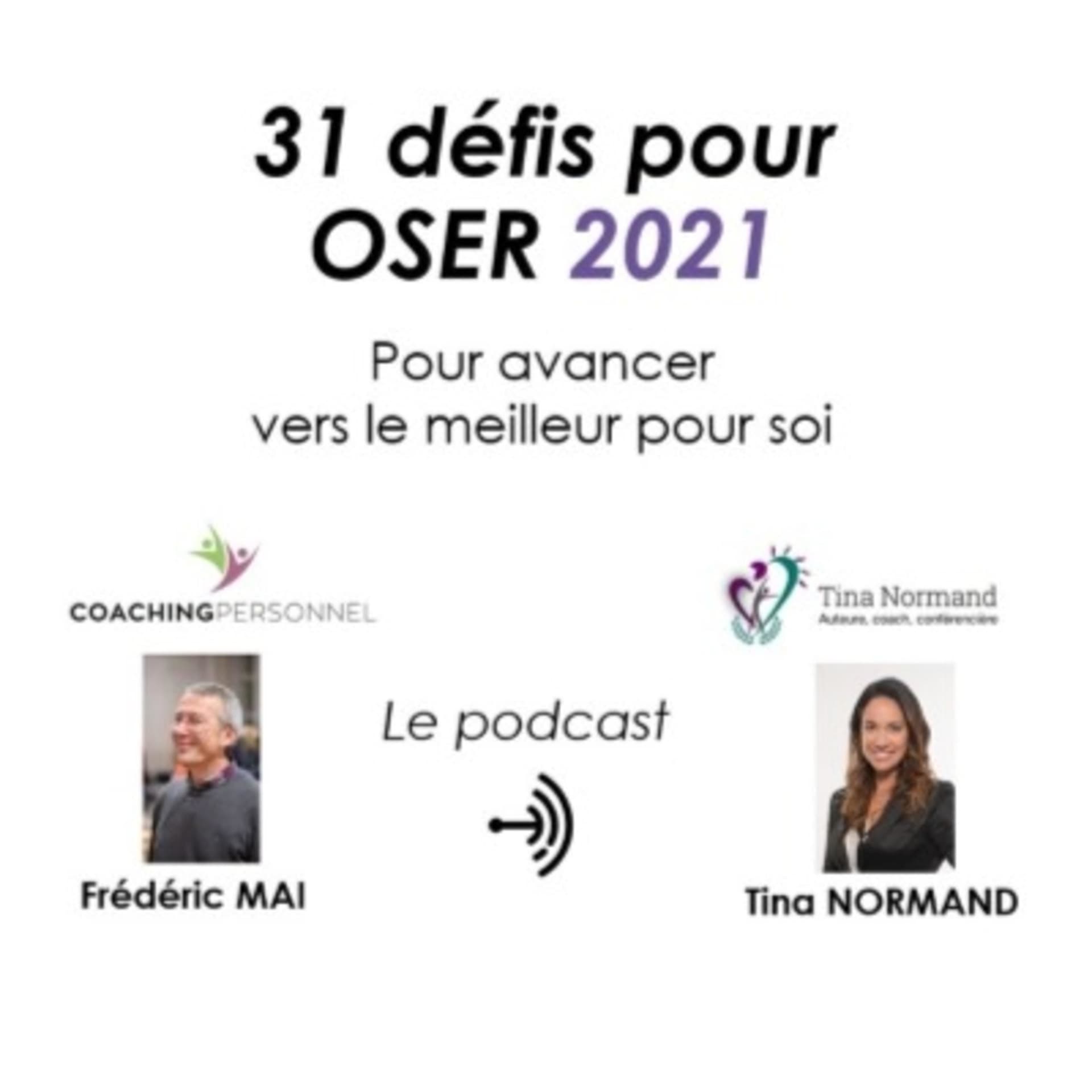 31 défis pour oser 2021 - Podcasts