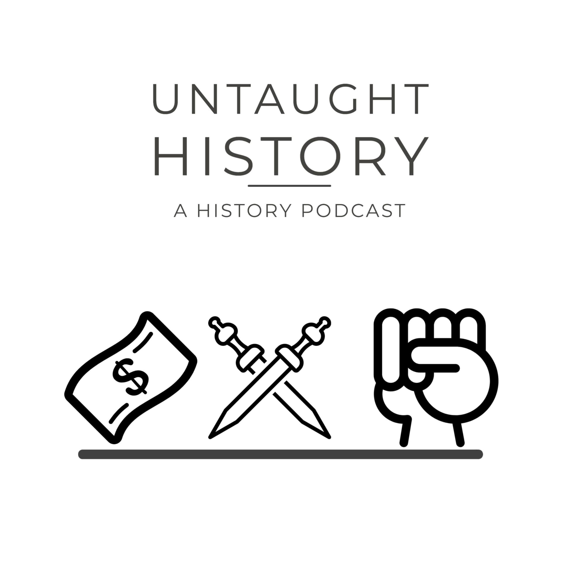 Untaught History - Podcasts