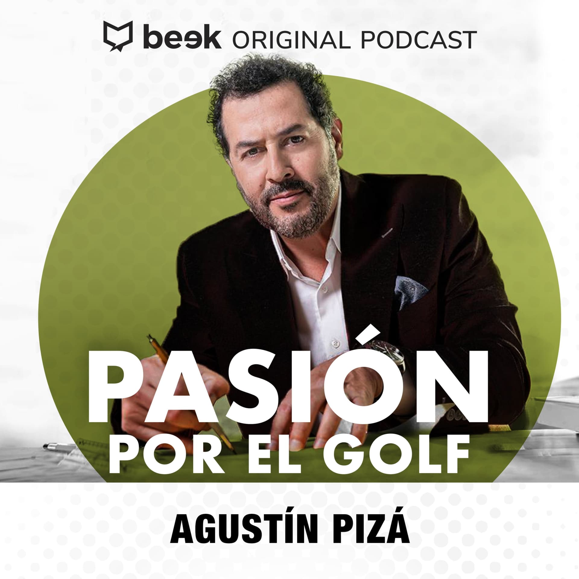 Pasión por el golf por Agustín Pizá - Podcasts