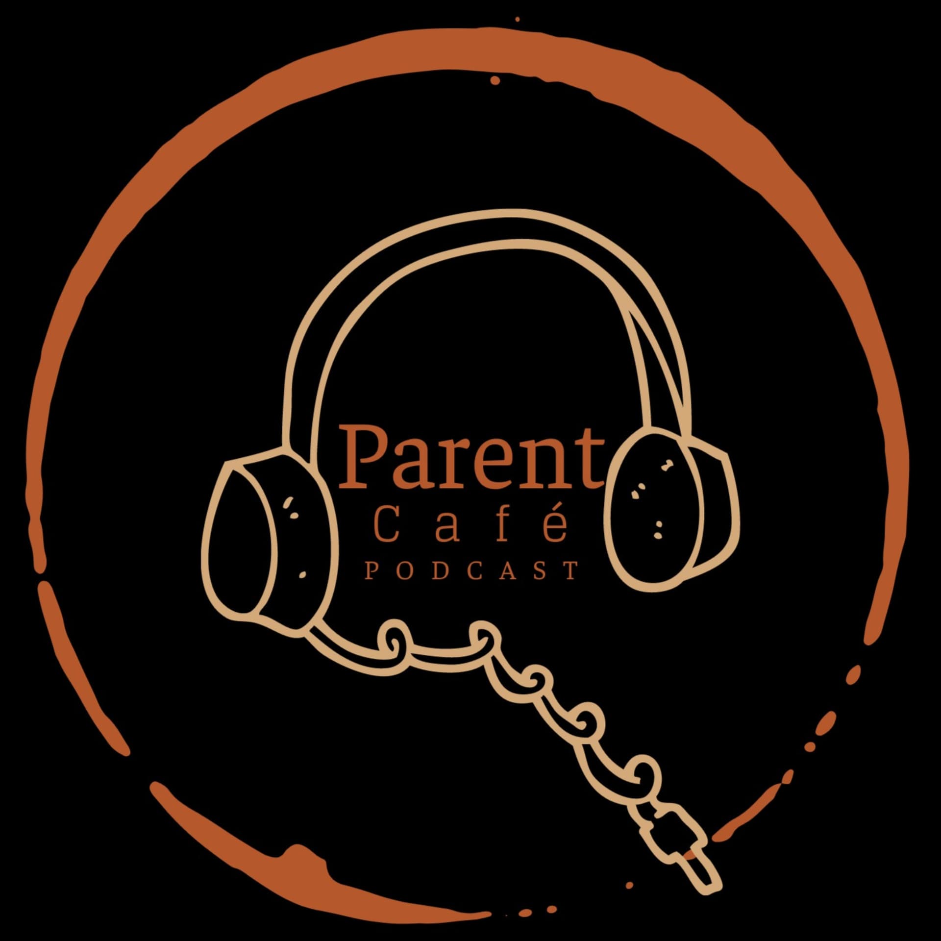 Parent Cafe - Podcasts