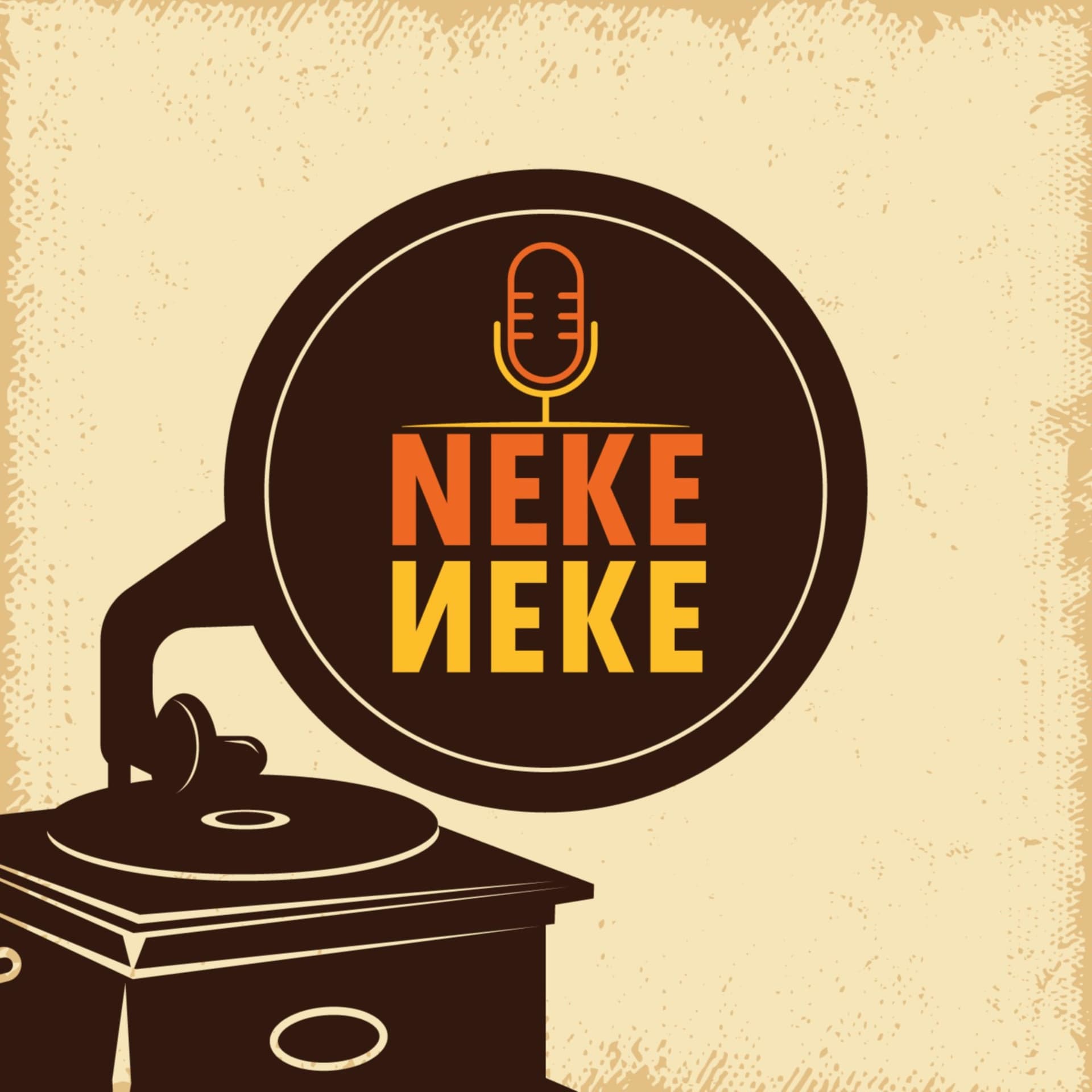 NEKE NEKE! - Podcast