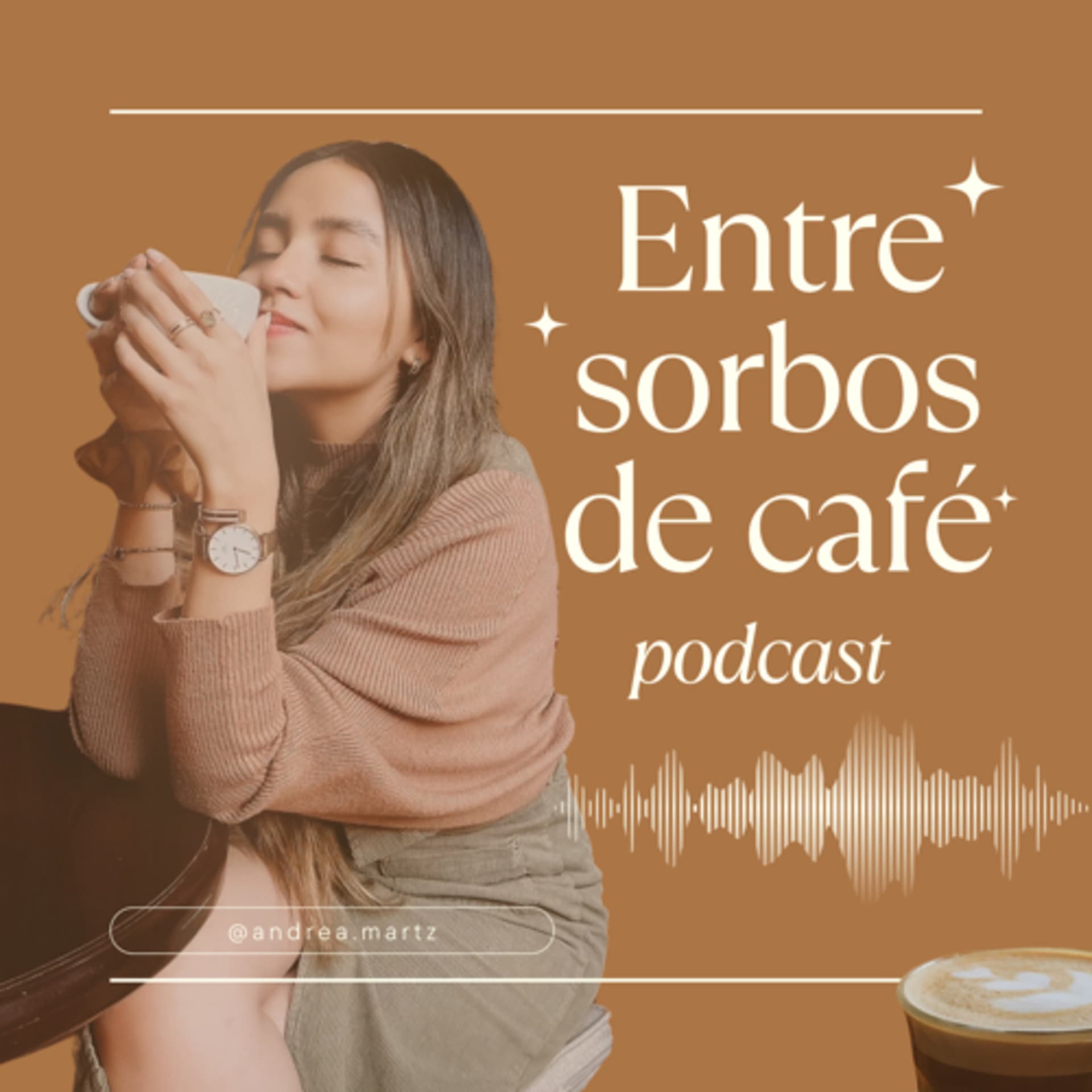 Entre sorbos de café. - Podcasts