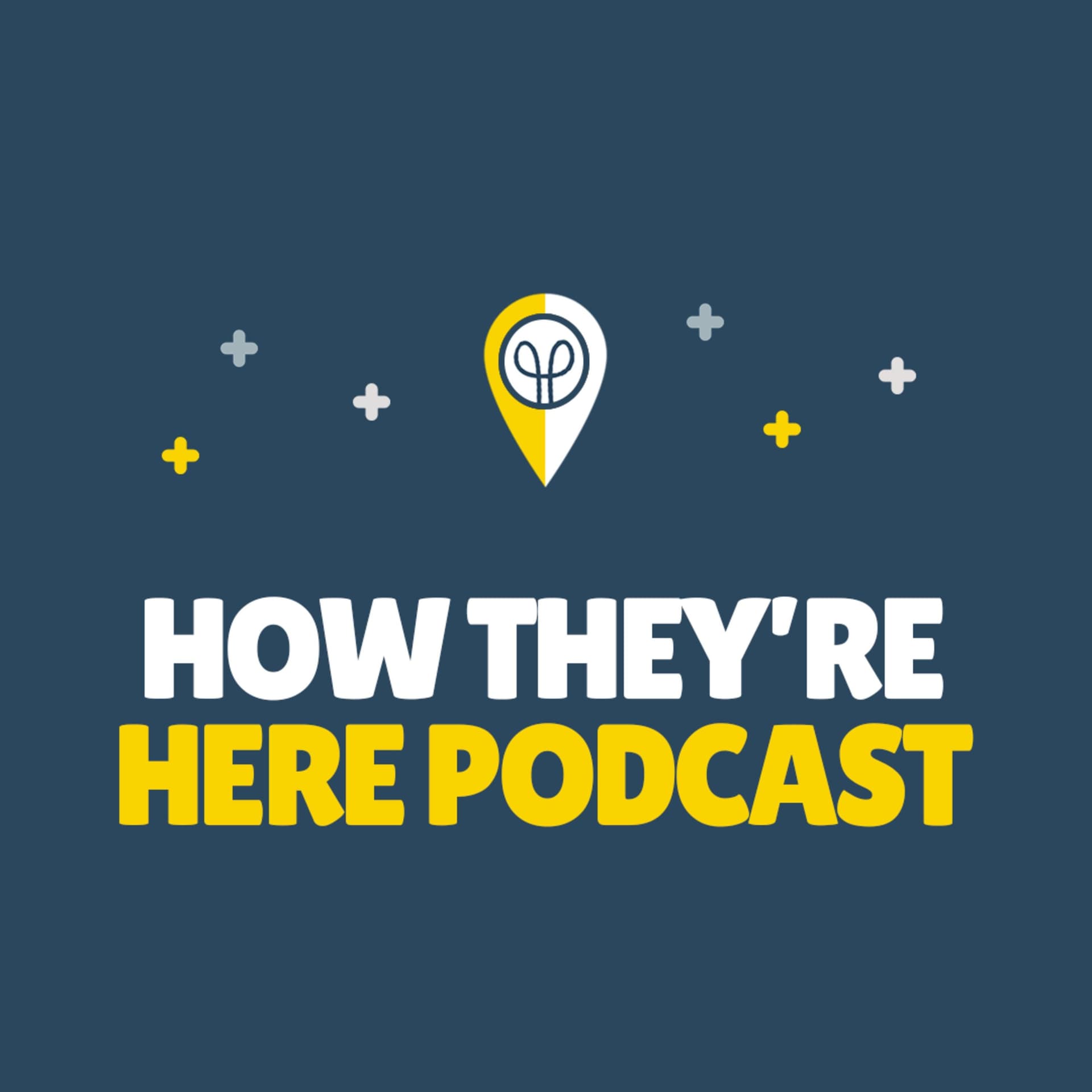 How They're Here - Podcasty