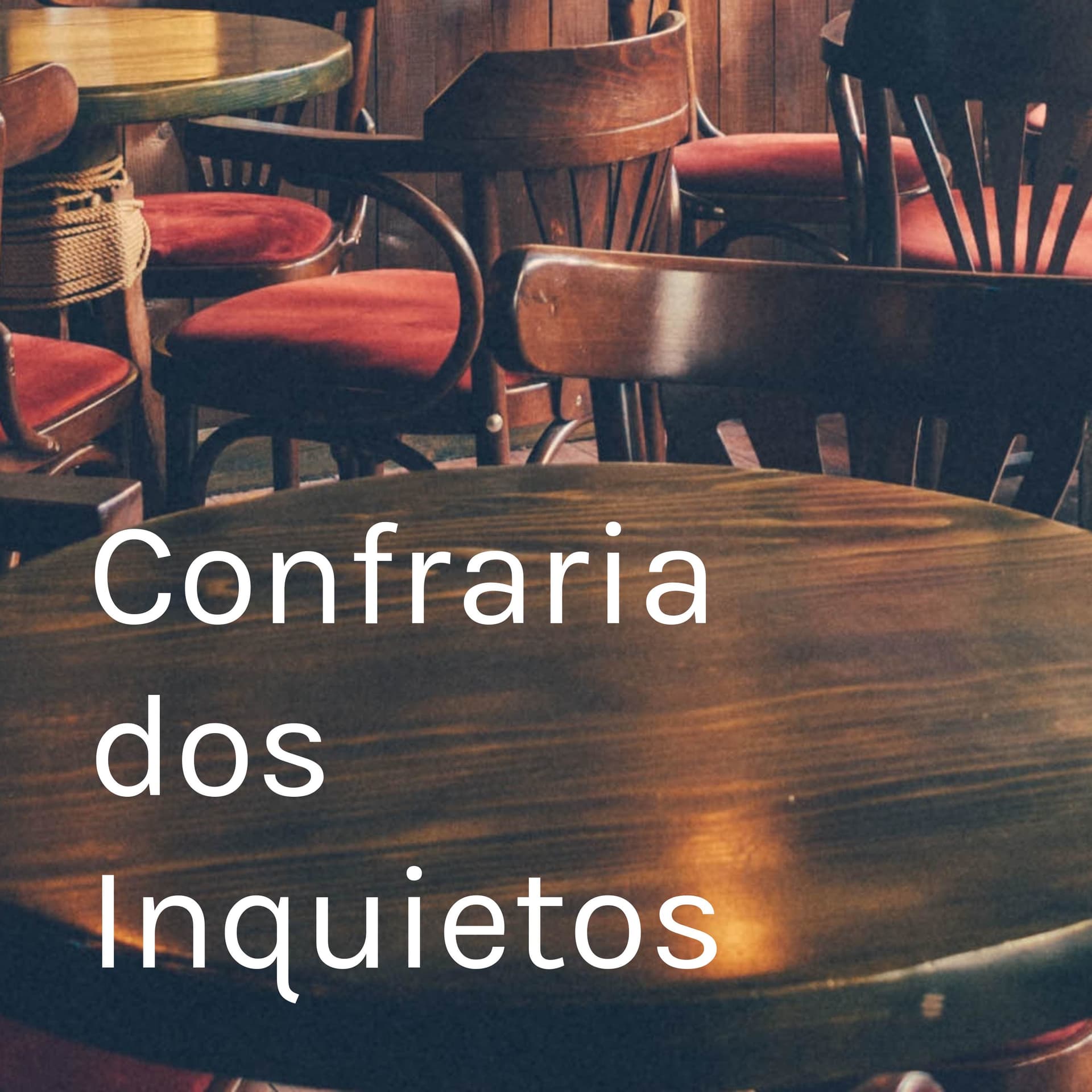 Confraria dos Inquietos