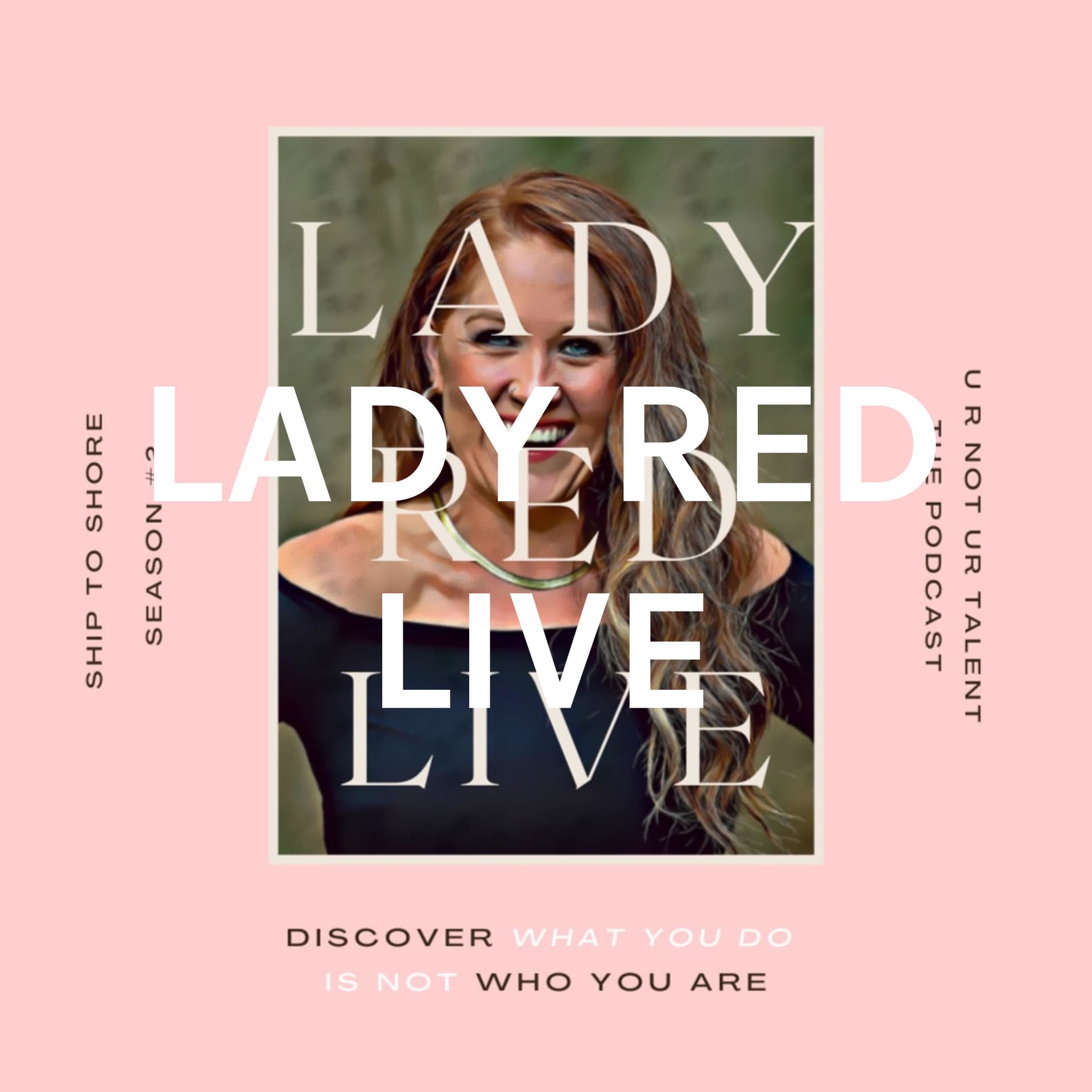 LADY RED LIVE - Podcasts