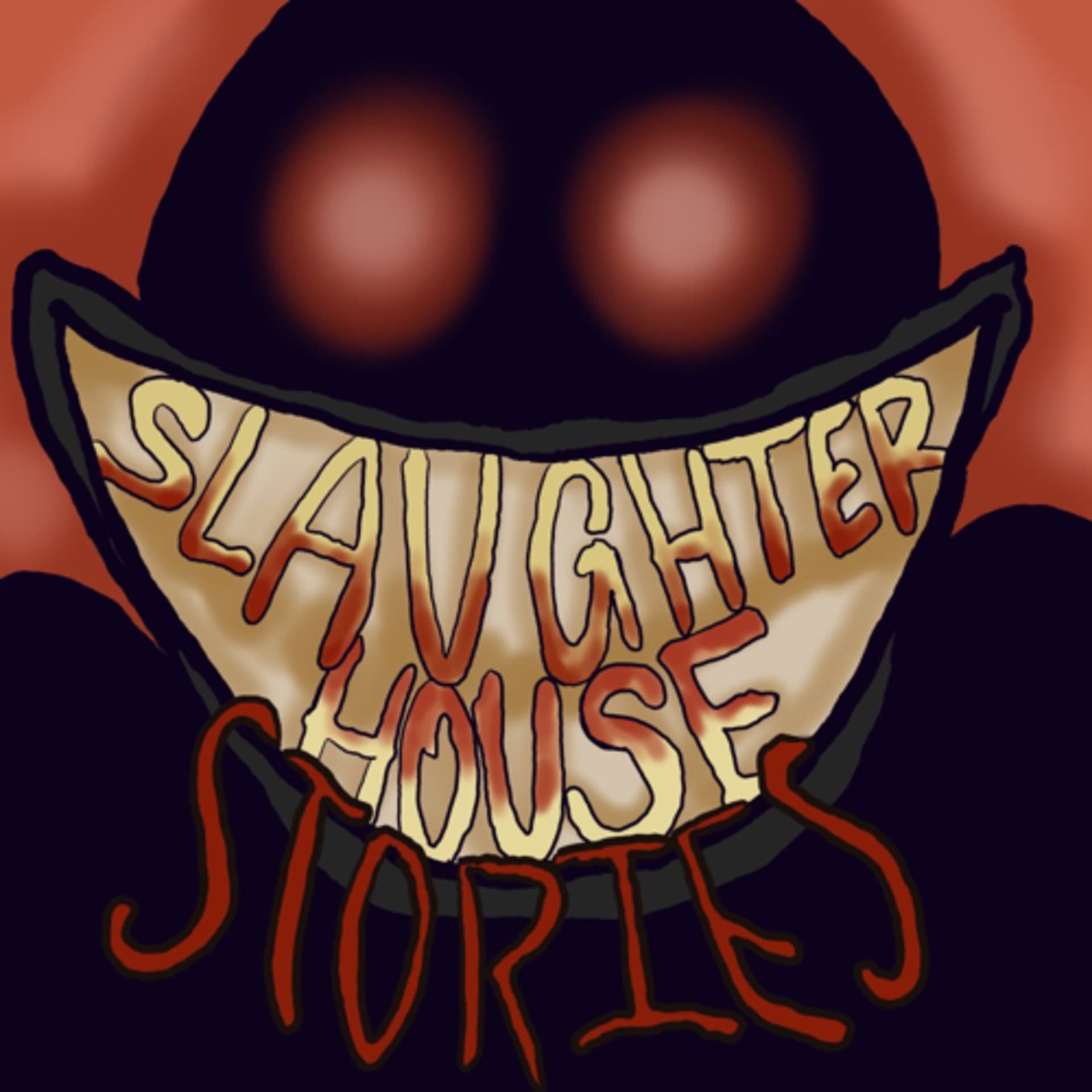 The Slaughterhouse Stories Podcast - Podcasts