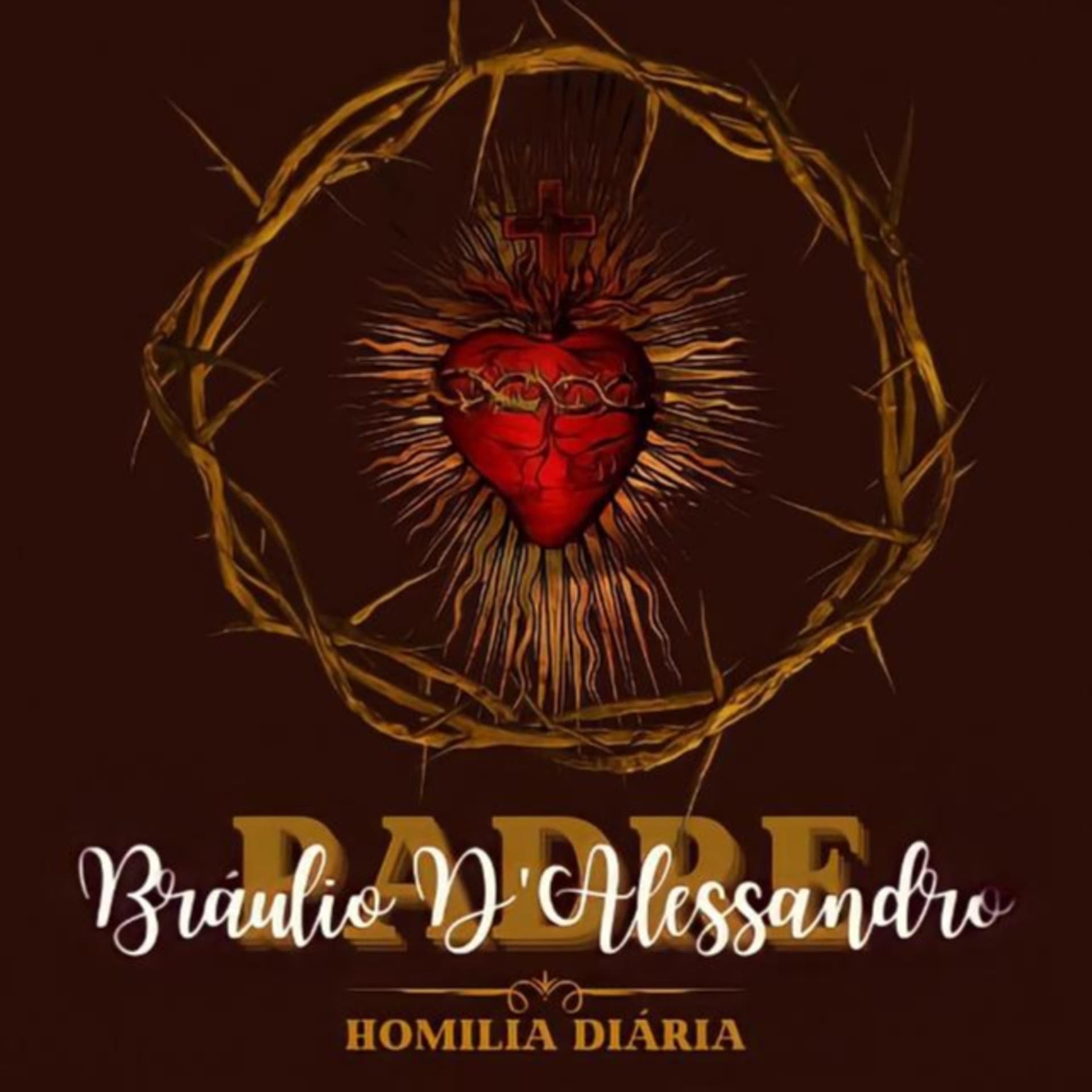 Padre Bráulio D'Alessandro - Podcasts