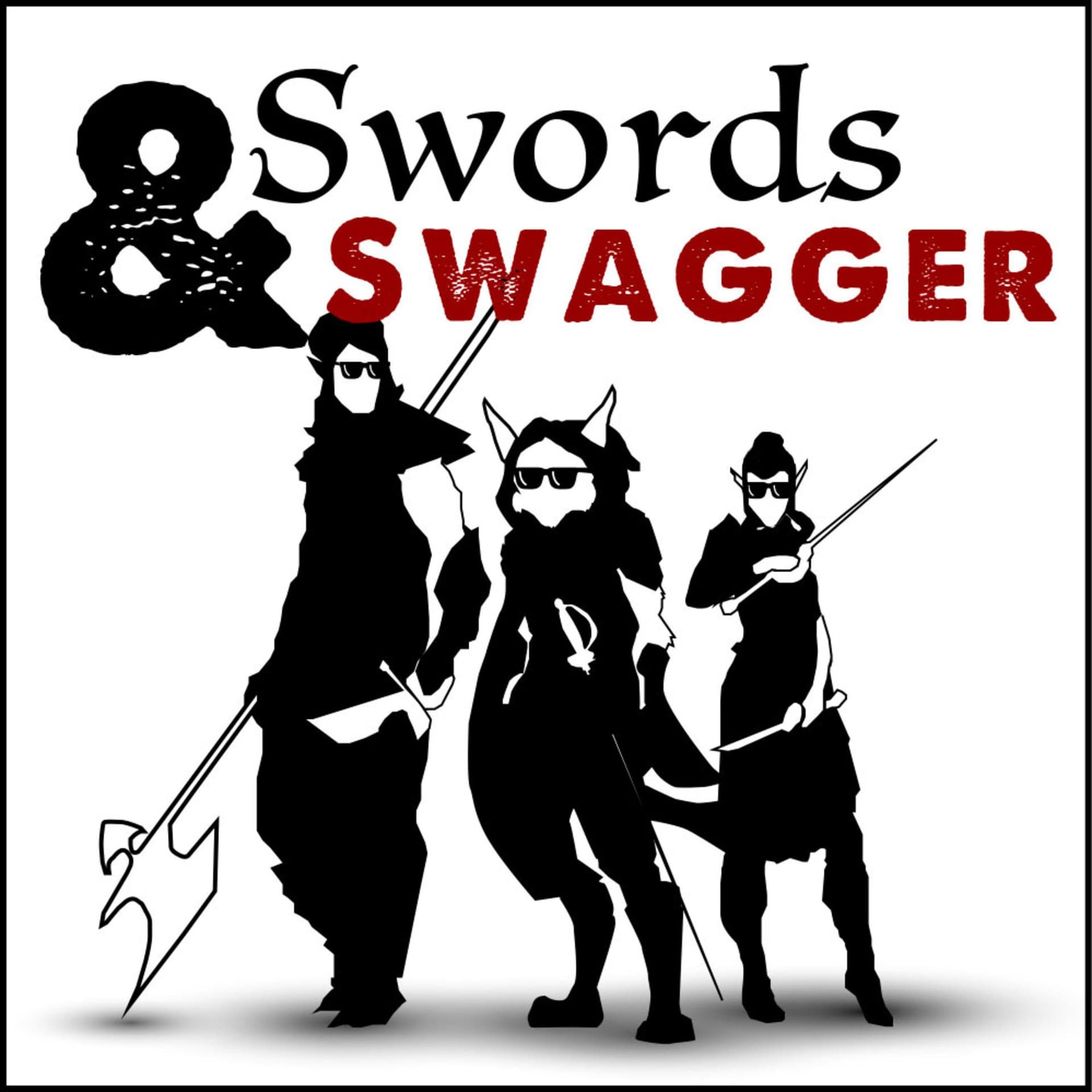 Swords and Swagger - Podcasts