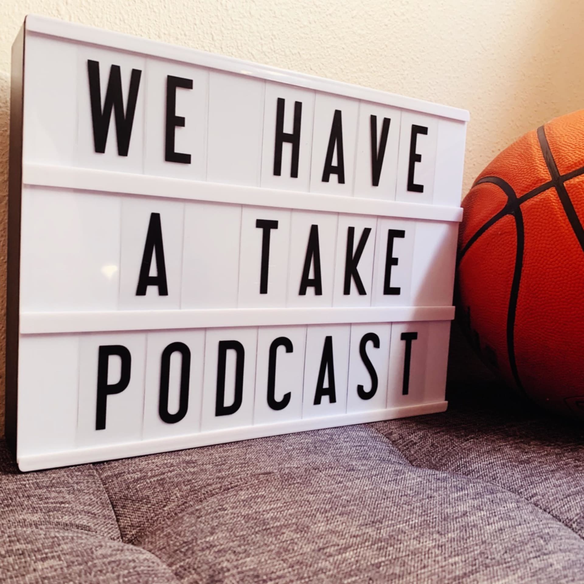 We Have A Take: A Portland Trail Blazers Fan Podcast - Podcasts