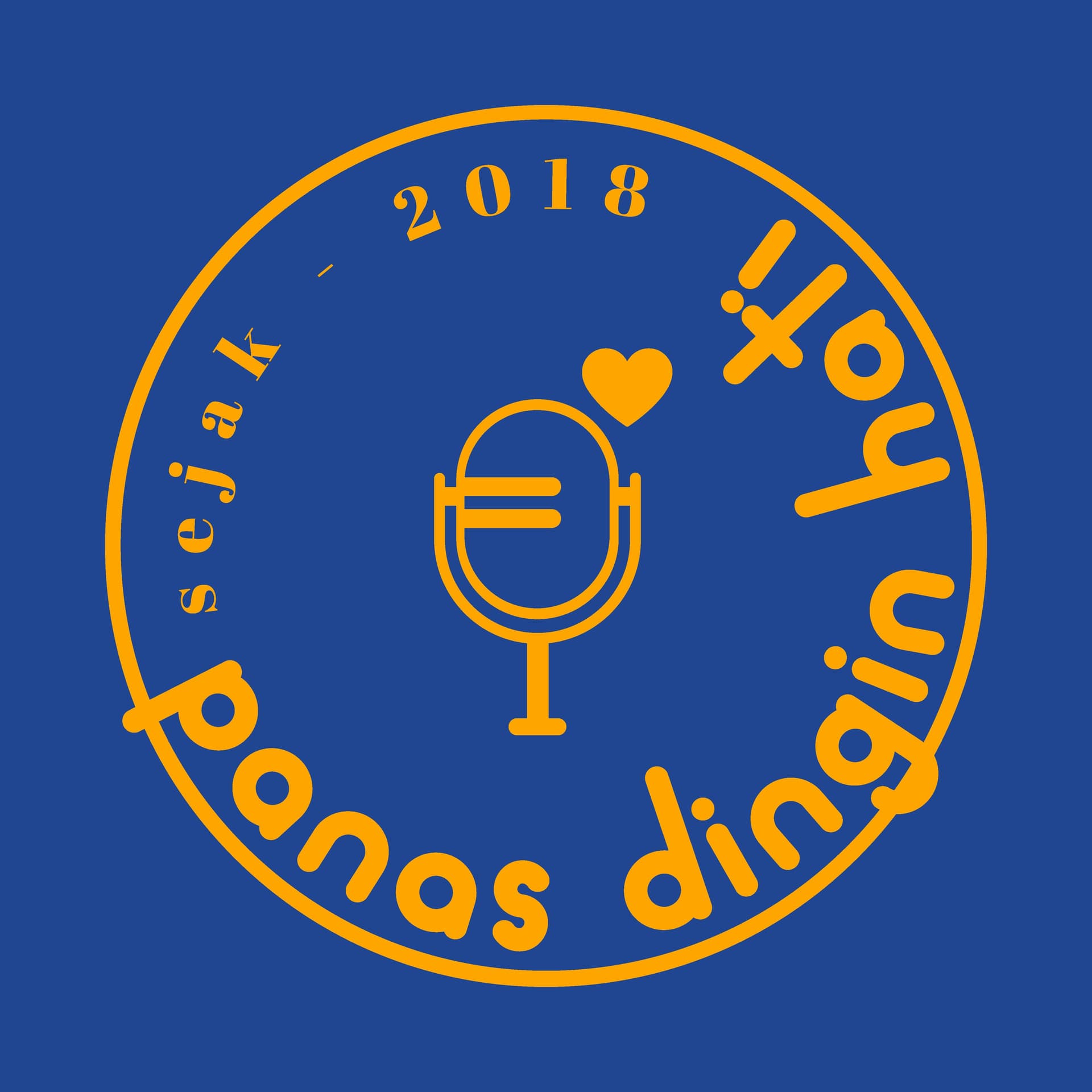 Panas Dingin Hati - Podcasts