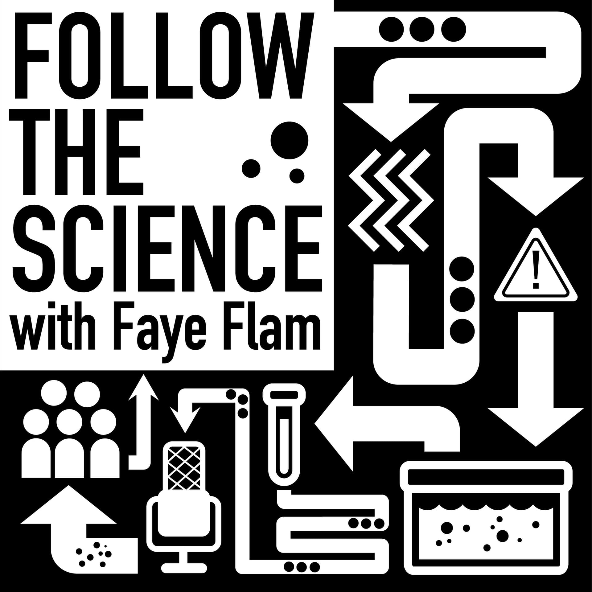 Follow the Science - Podcasts