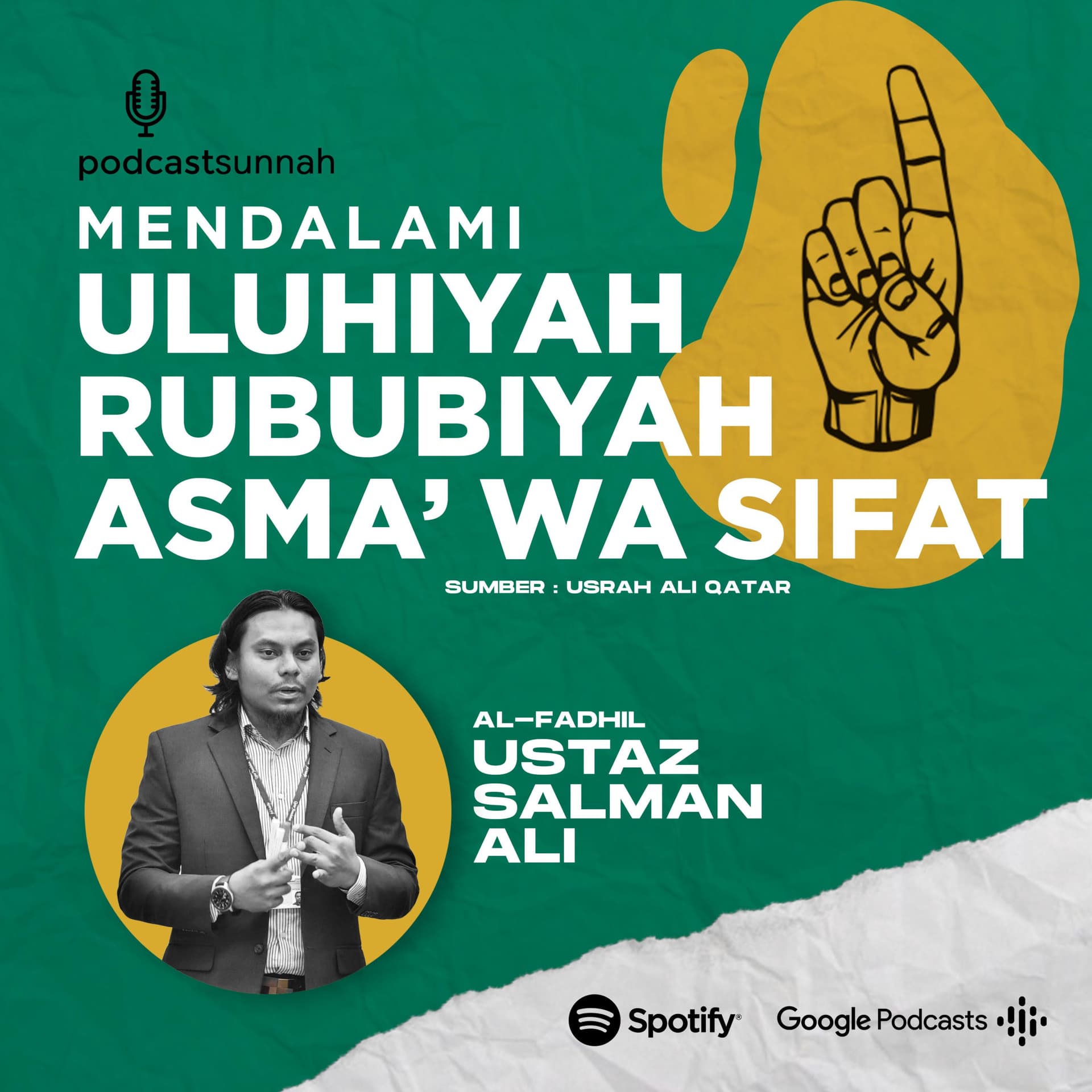 MENDALAMI ULUHIYAH, RUBUBIYAH & ASMA' WA SIFAT oleh USTAZ SALMAN ALI - Podcasts