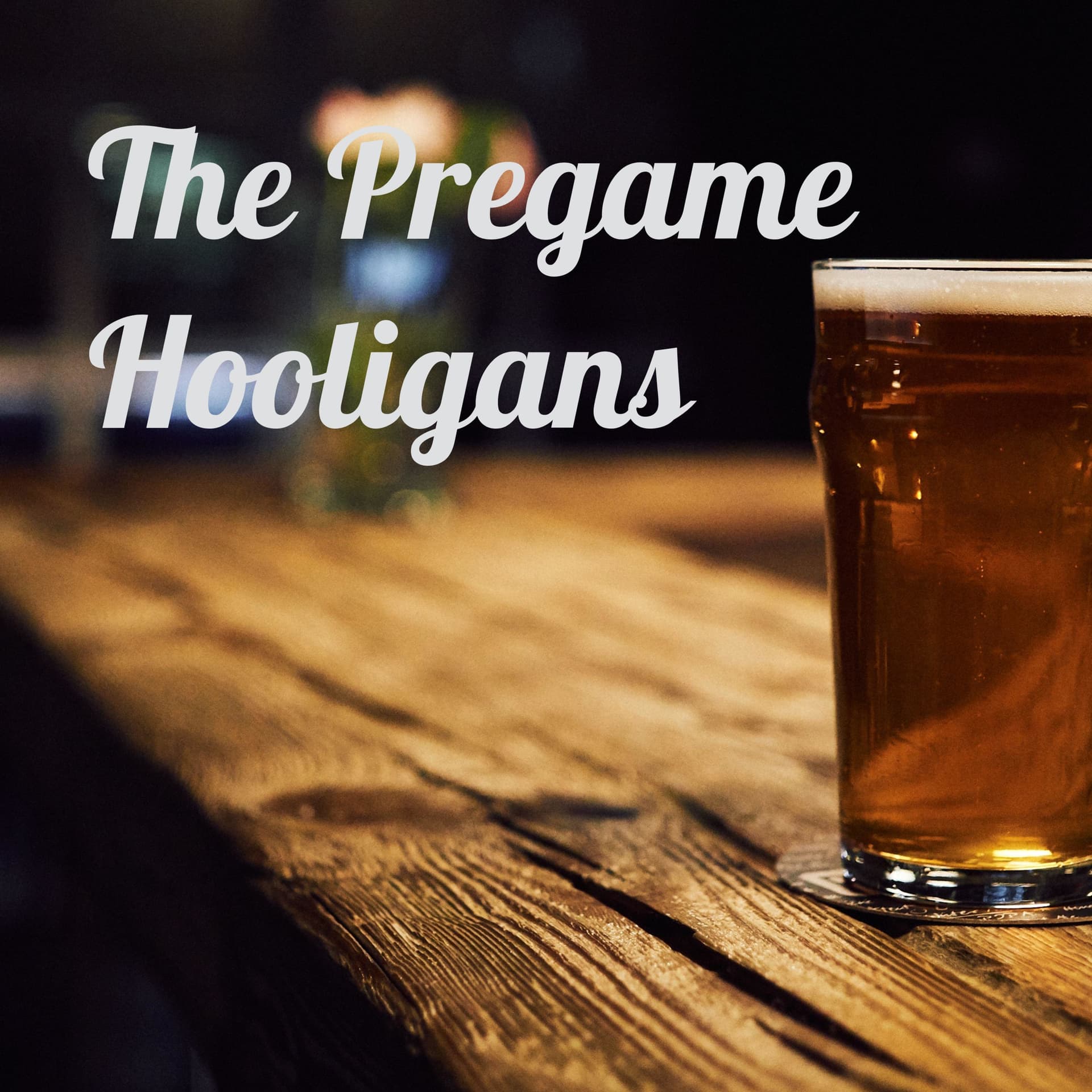 The Pregame Hooligans - Podcasts