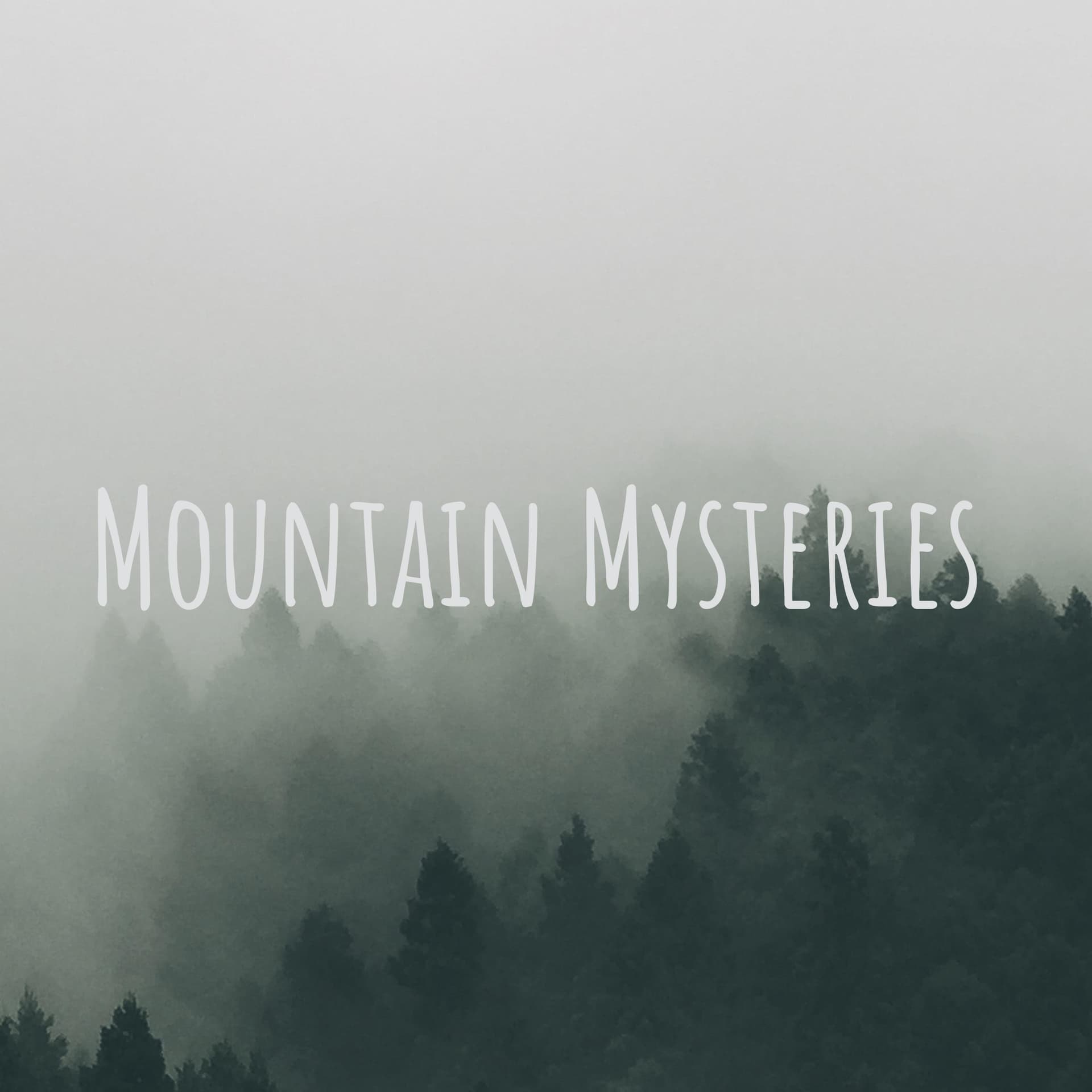 Mountain Mysteries - Podcasts