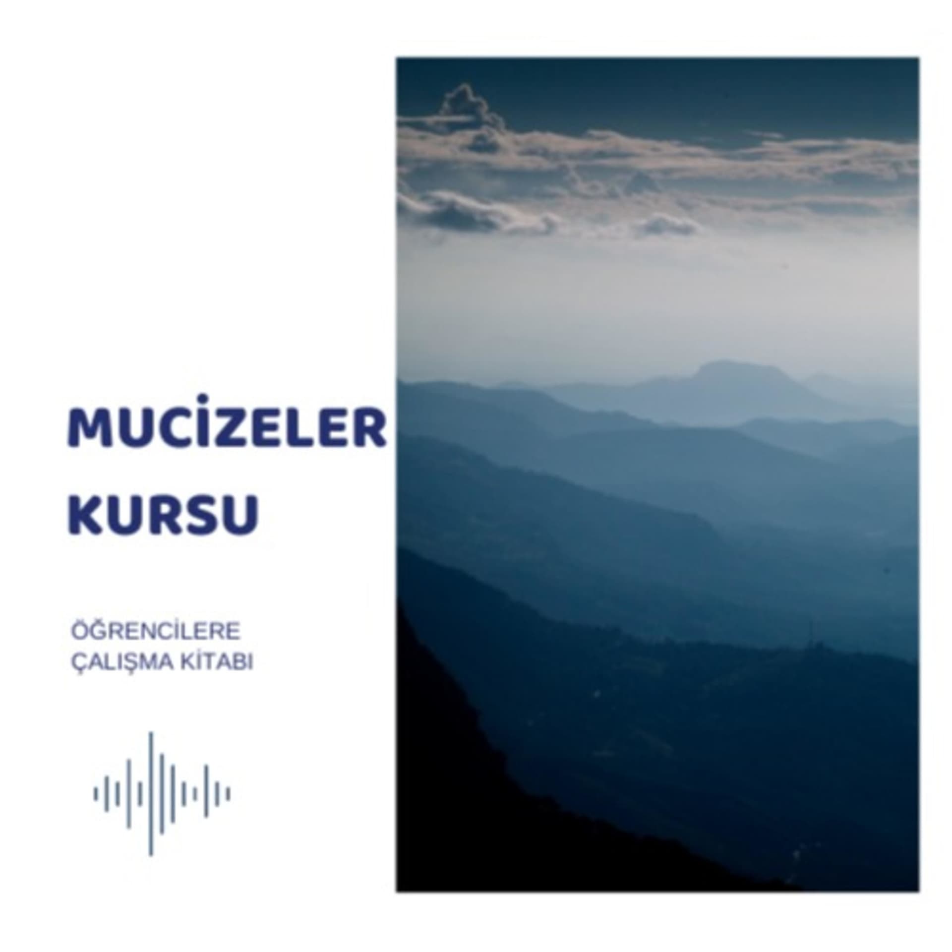 Mucizeler Kursu - Podcasts