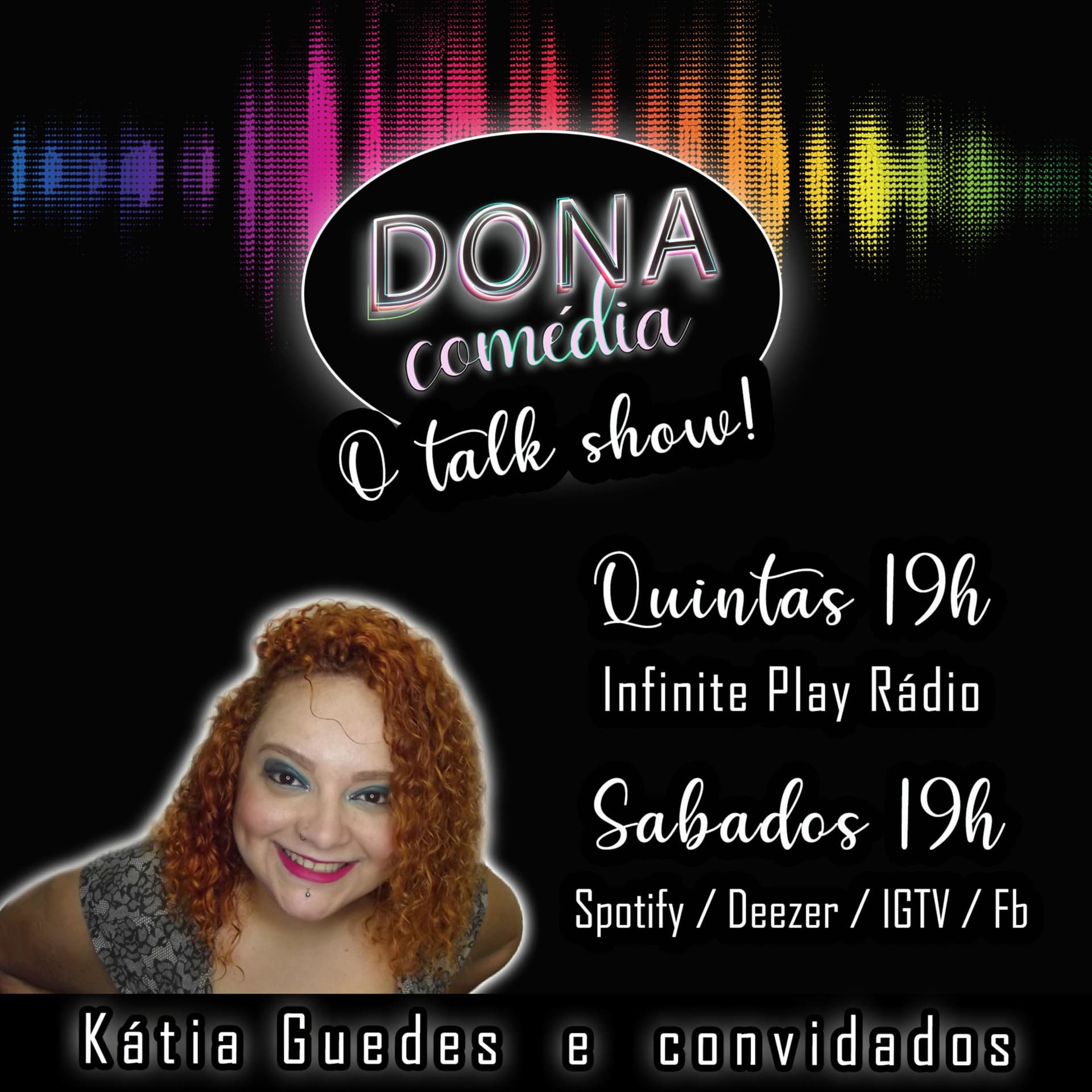 Dona Comédia - O talk show! - Podcasts
