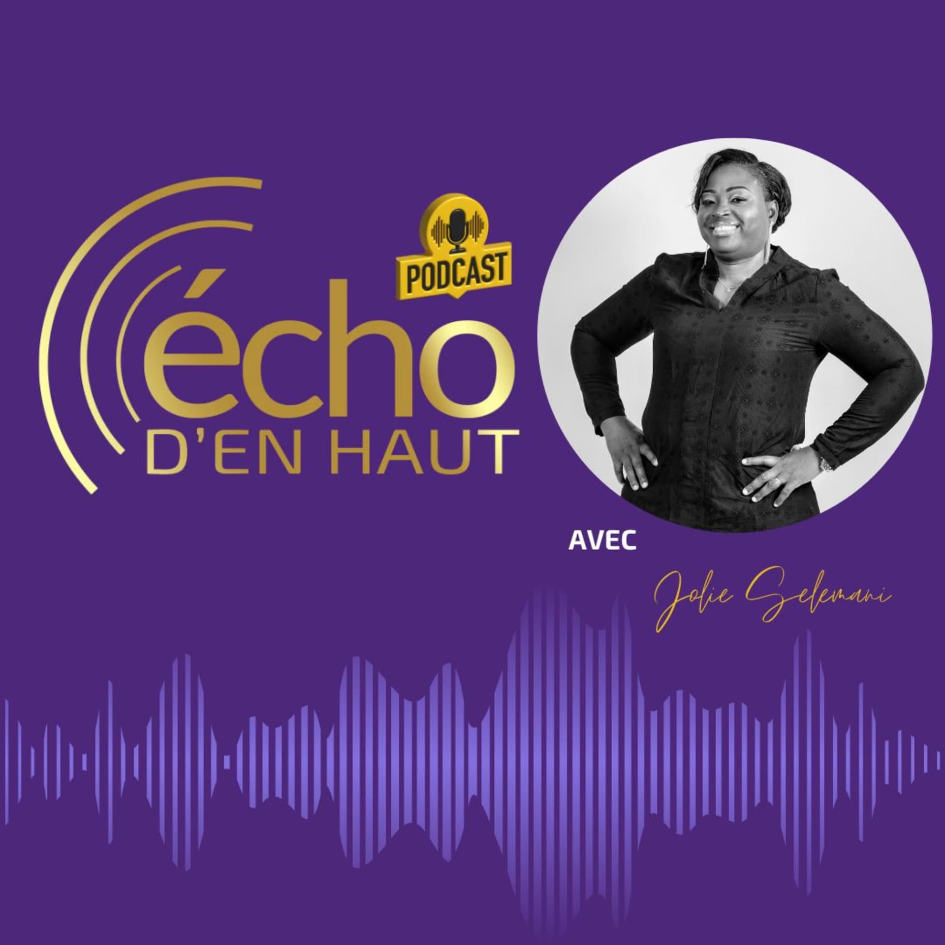 Écho d'en Haut - Podcasts