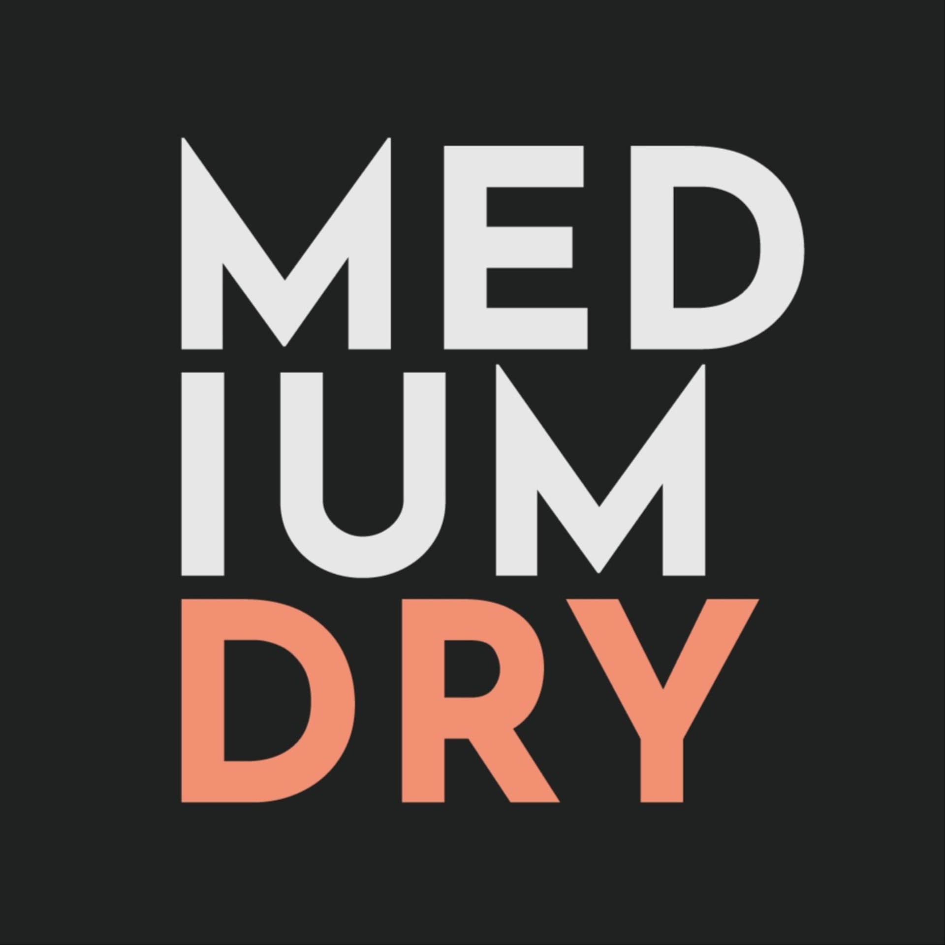 Medium Dry - Sucht & Abhängigkeit - Der Podcast für alle, die damit ein Thema haben! - Podcast