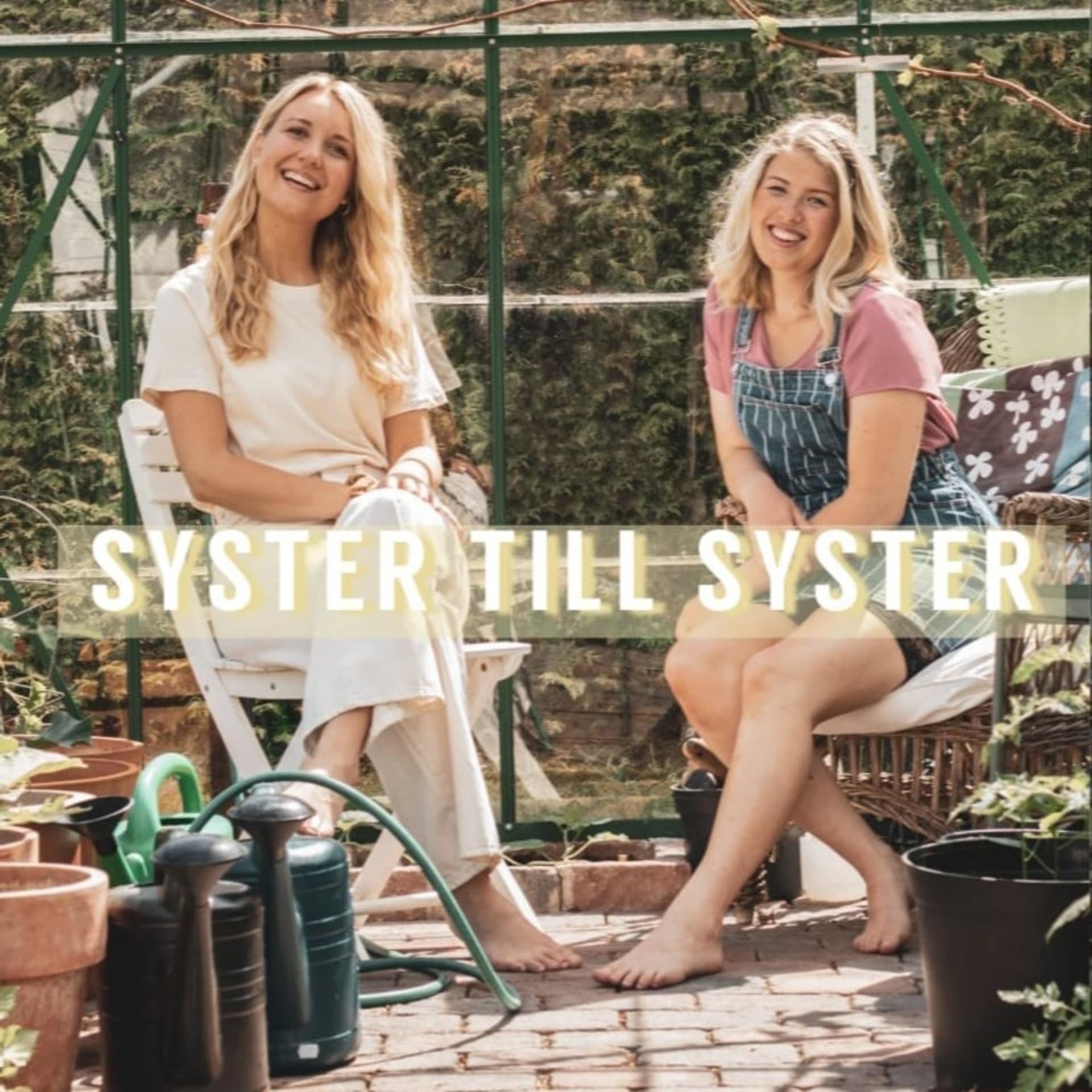 Syster till Syster - Podcasts