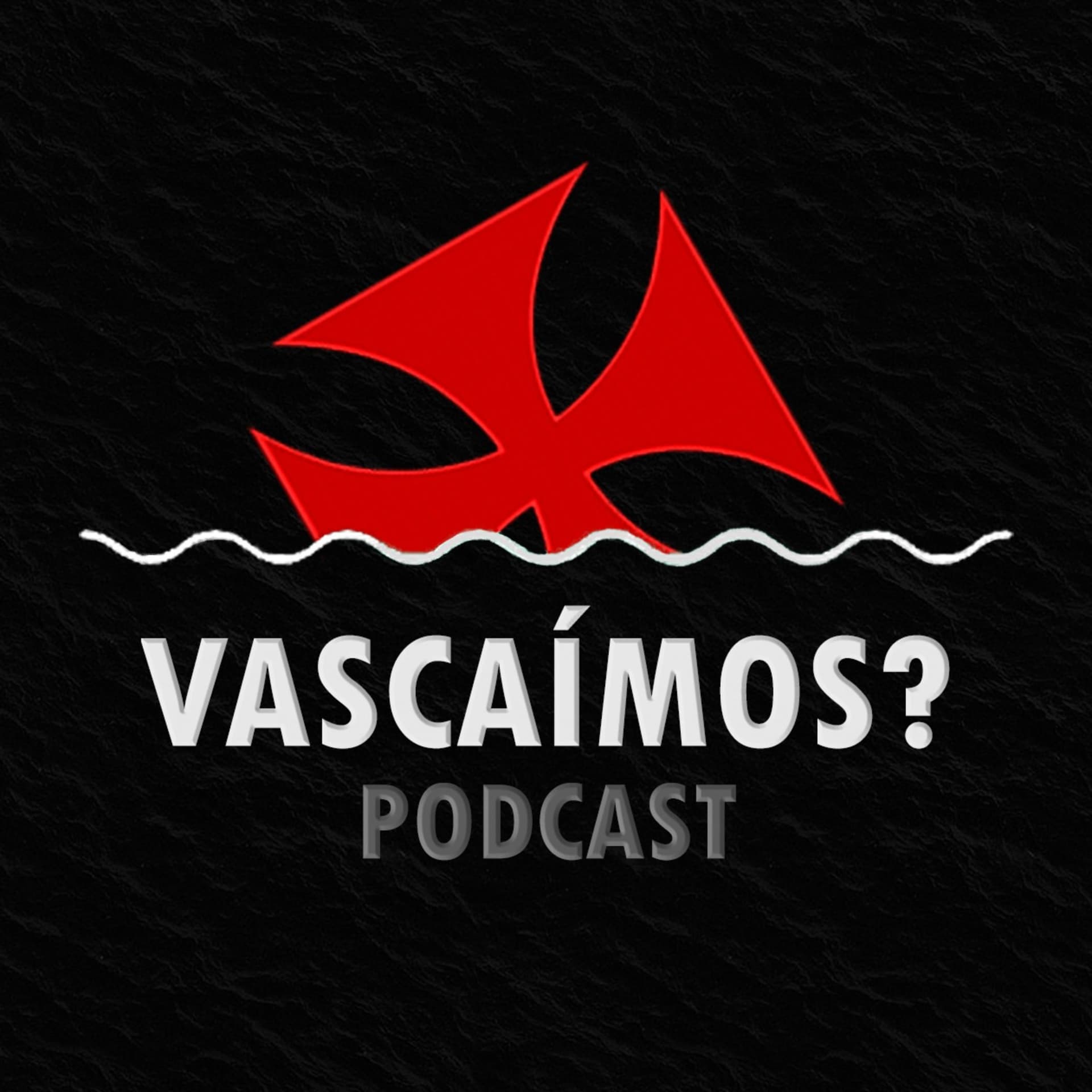 Vascaímos? Podcast - Podcasts