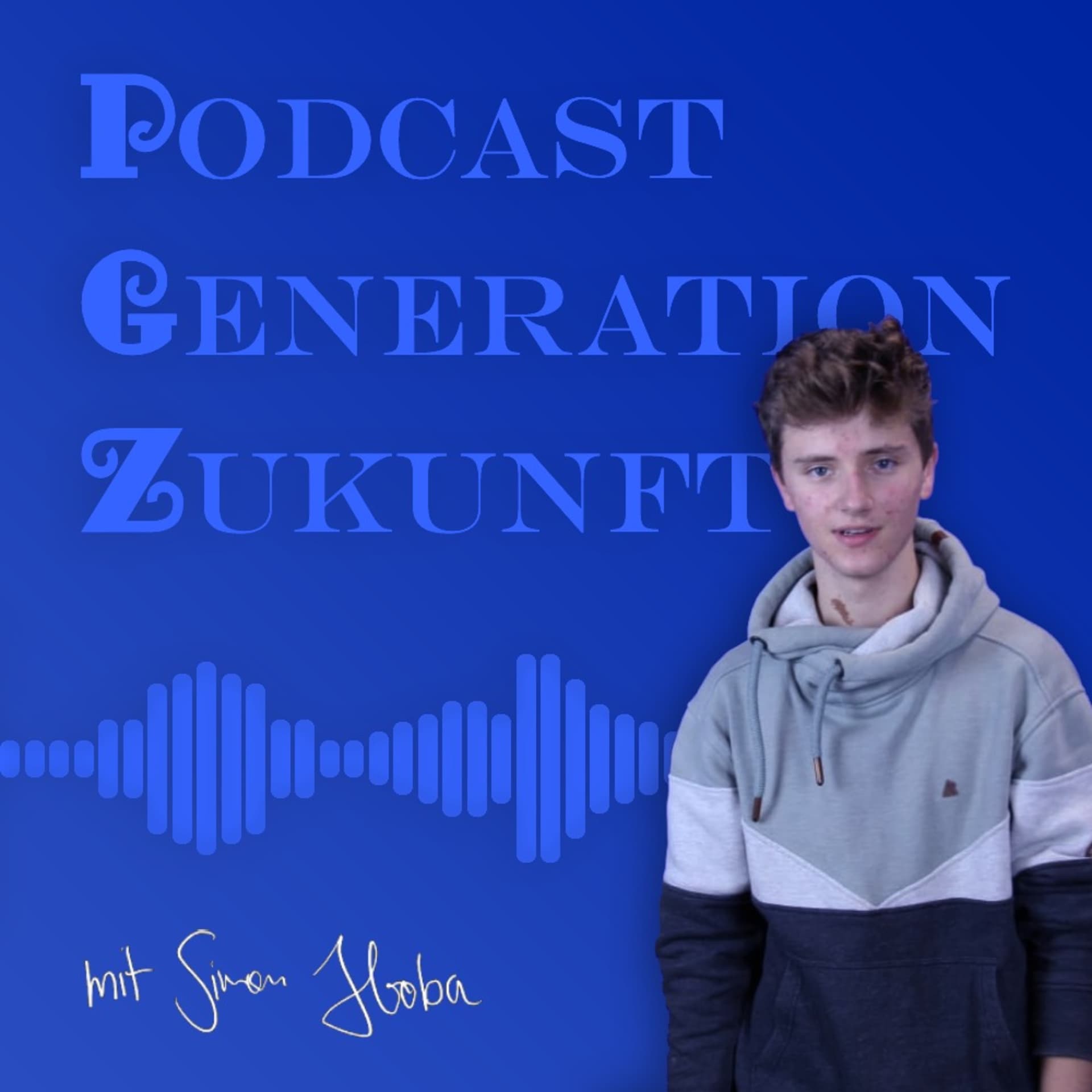 Generation Zukunft - Podcasts