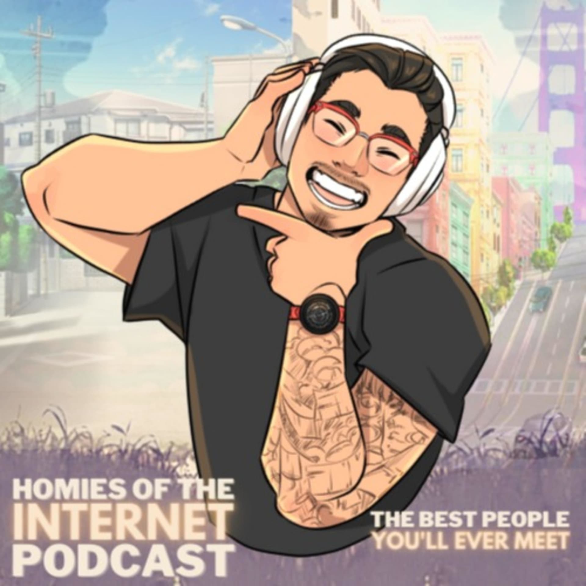 Homies Of The Internet - Podcast