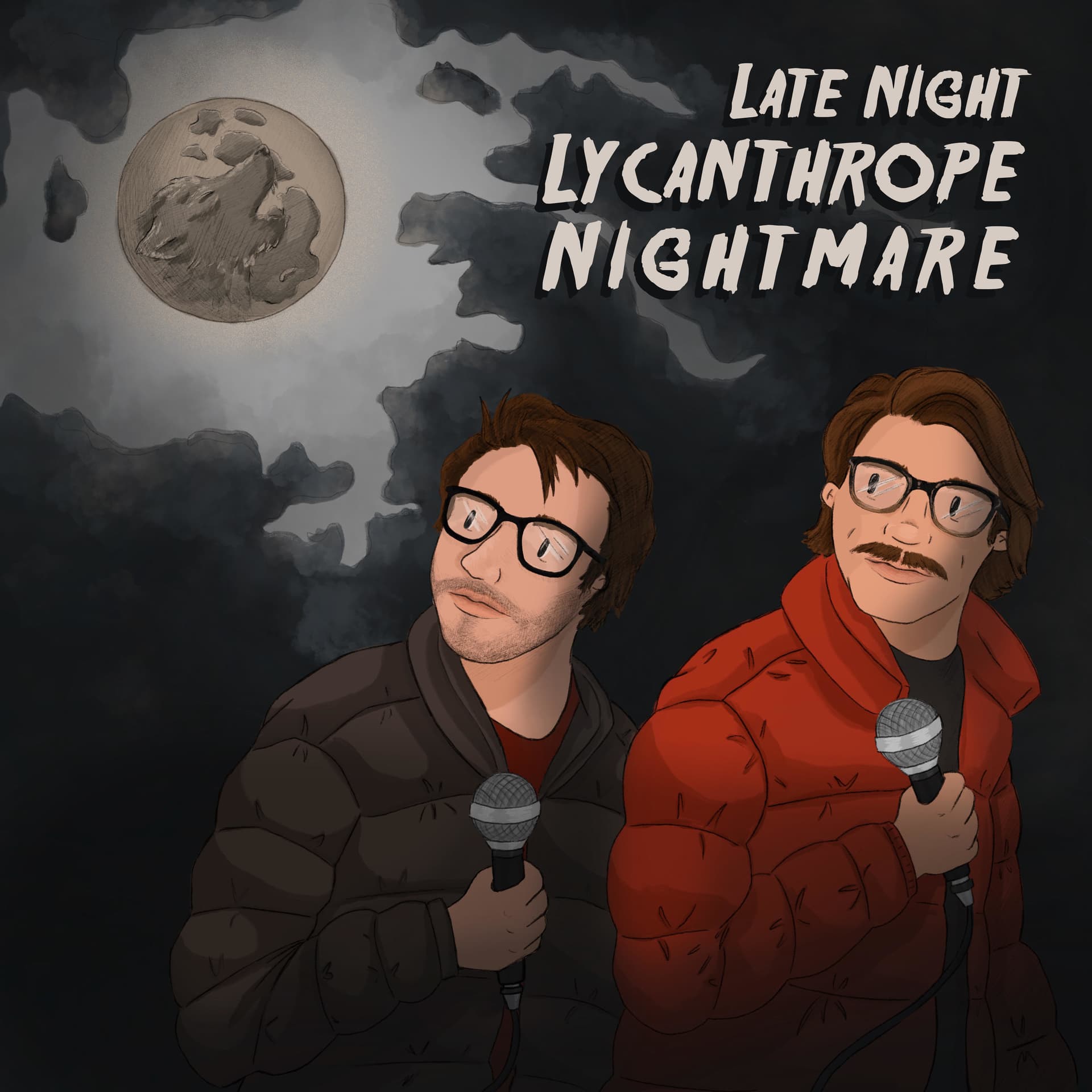 Late Night Lycanthrope Nightmare - 播客