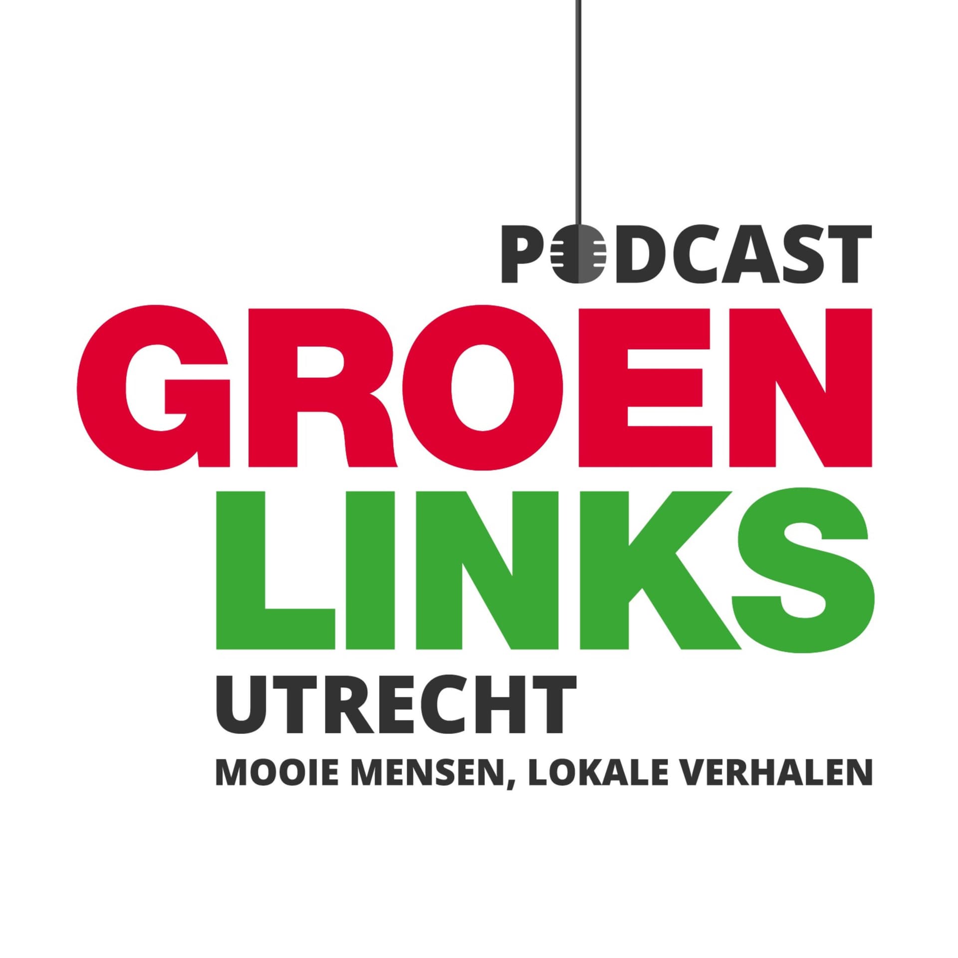Podcast GroenLinks Utrecht - Mooie mensen, Lokale verhalen - Podcast