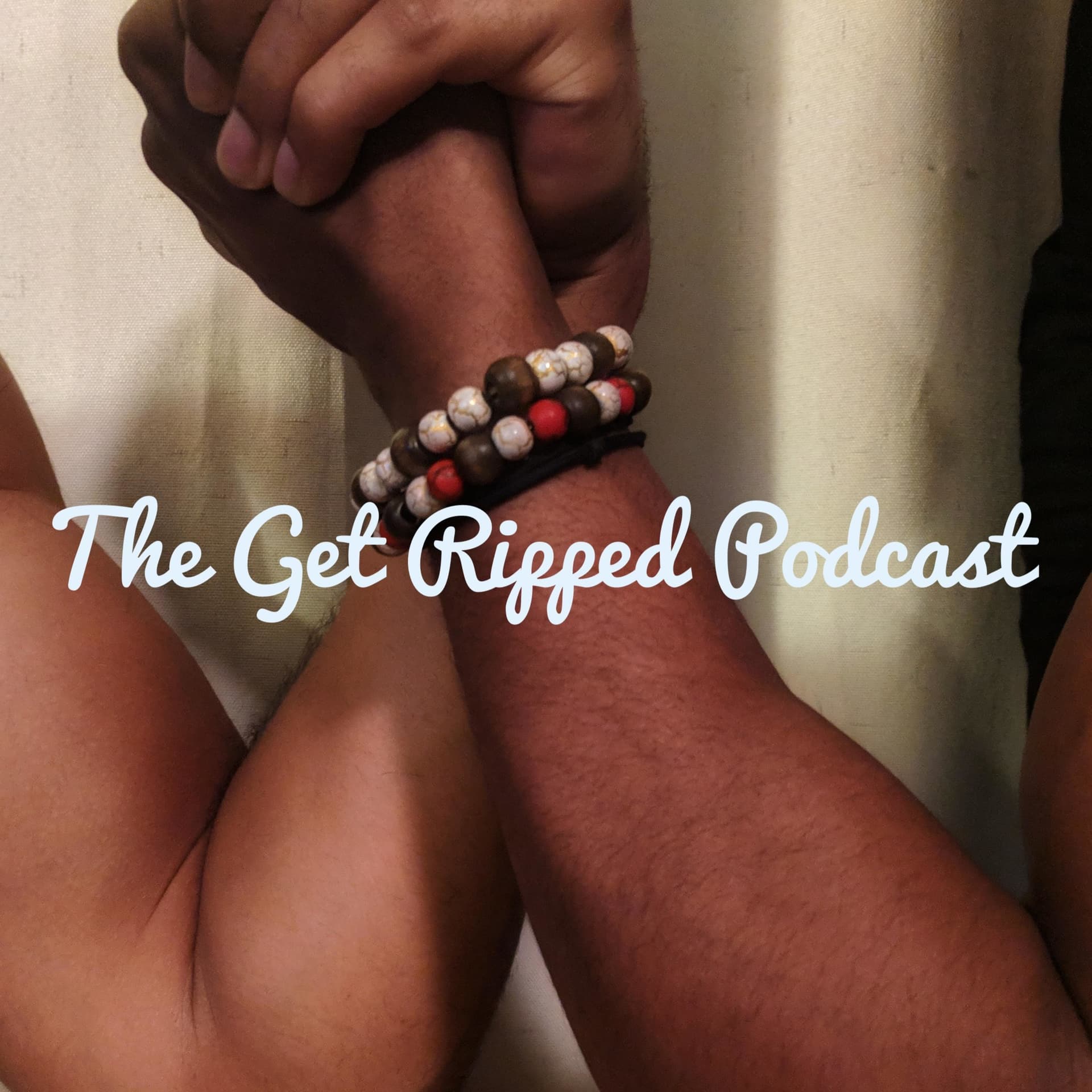 The Get Ripped Podcast - Podcasts