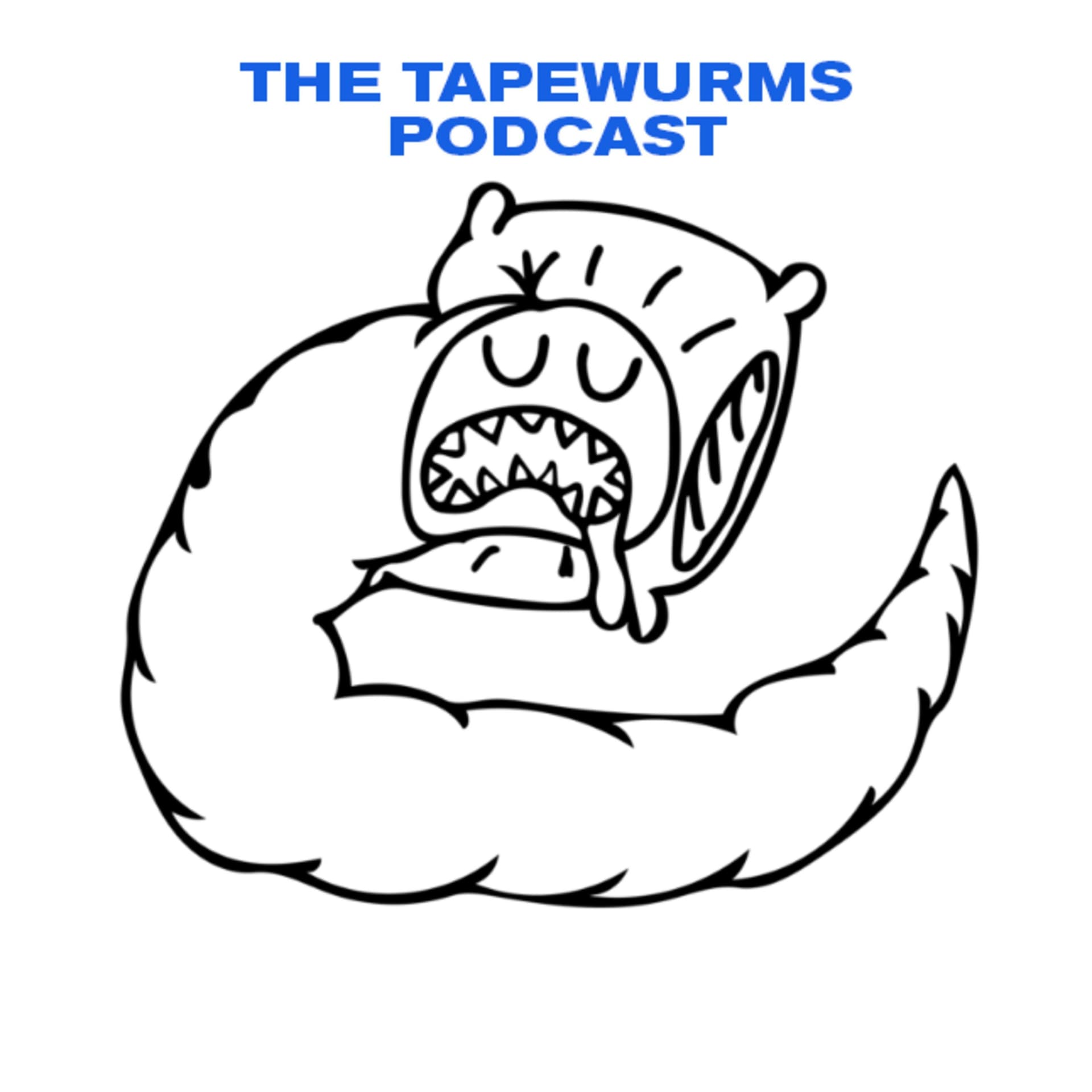THE TAPEWURMS PODCAST - Podcasts