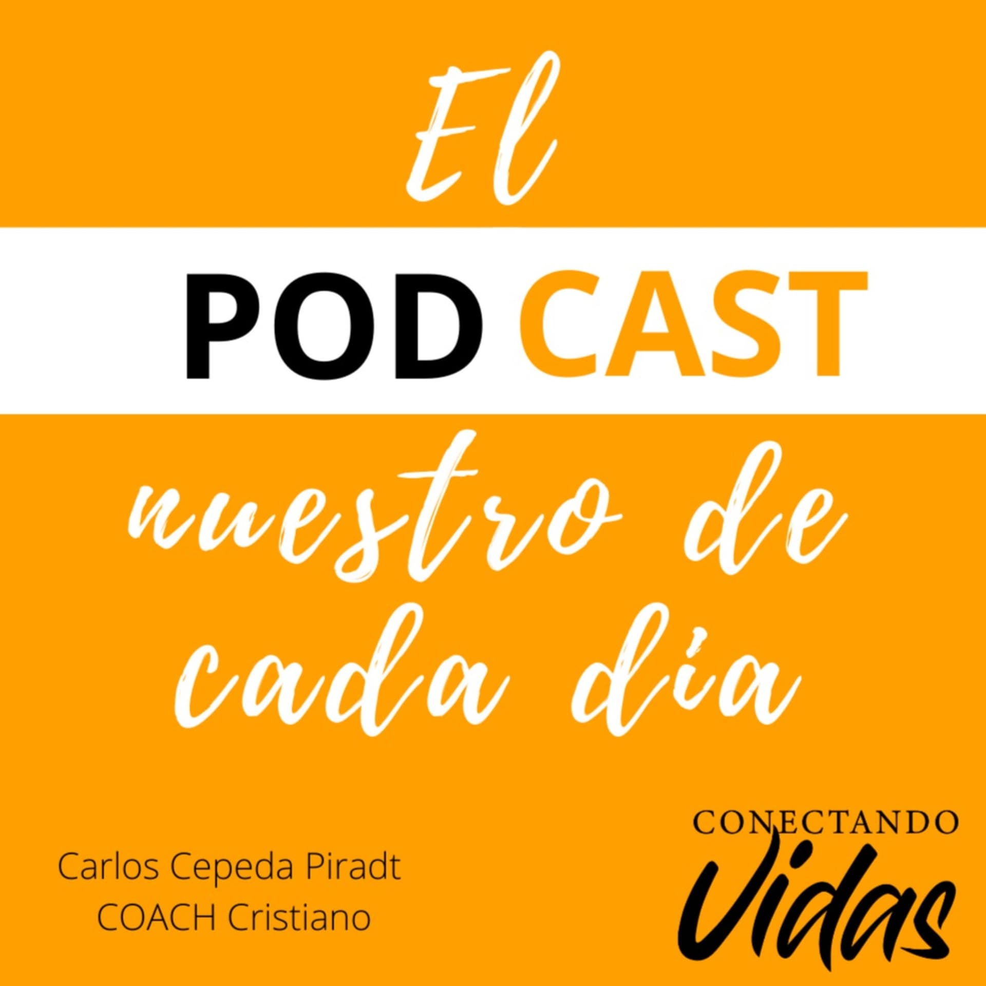 El PODCAST nuestro de cada día - Podcasts