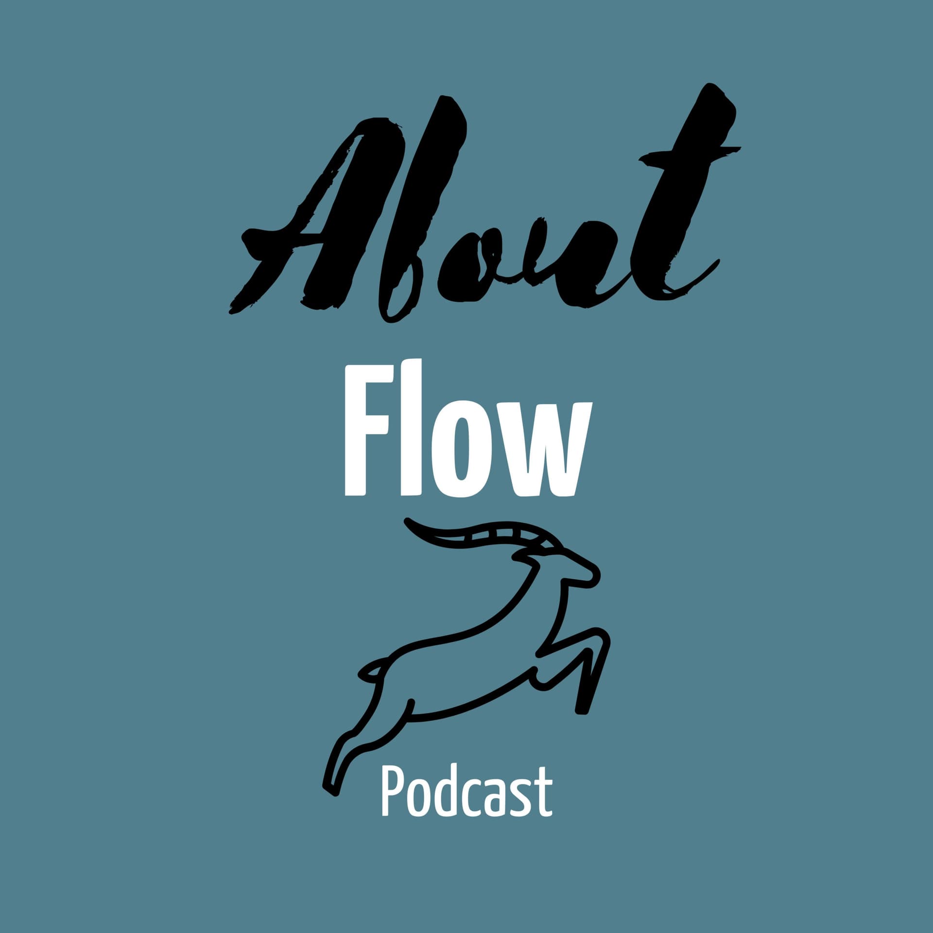 About Flow - Podcasts